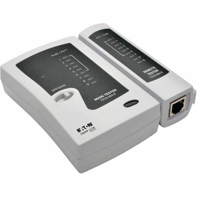 EATON  
TRIPP LITE  

MAIN TESTER  
T016-004-K  

REMOTE TESTER  
T016-004-K  

RJ45 + RJ11  
1 2 3 4 5 6 7 8 G  

OFF/ON/S  

RJ45 + RJ11  
1 2 3 4 5 6 7 8 G