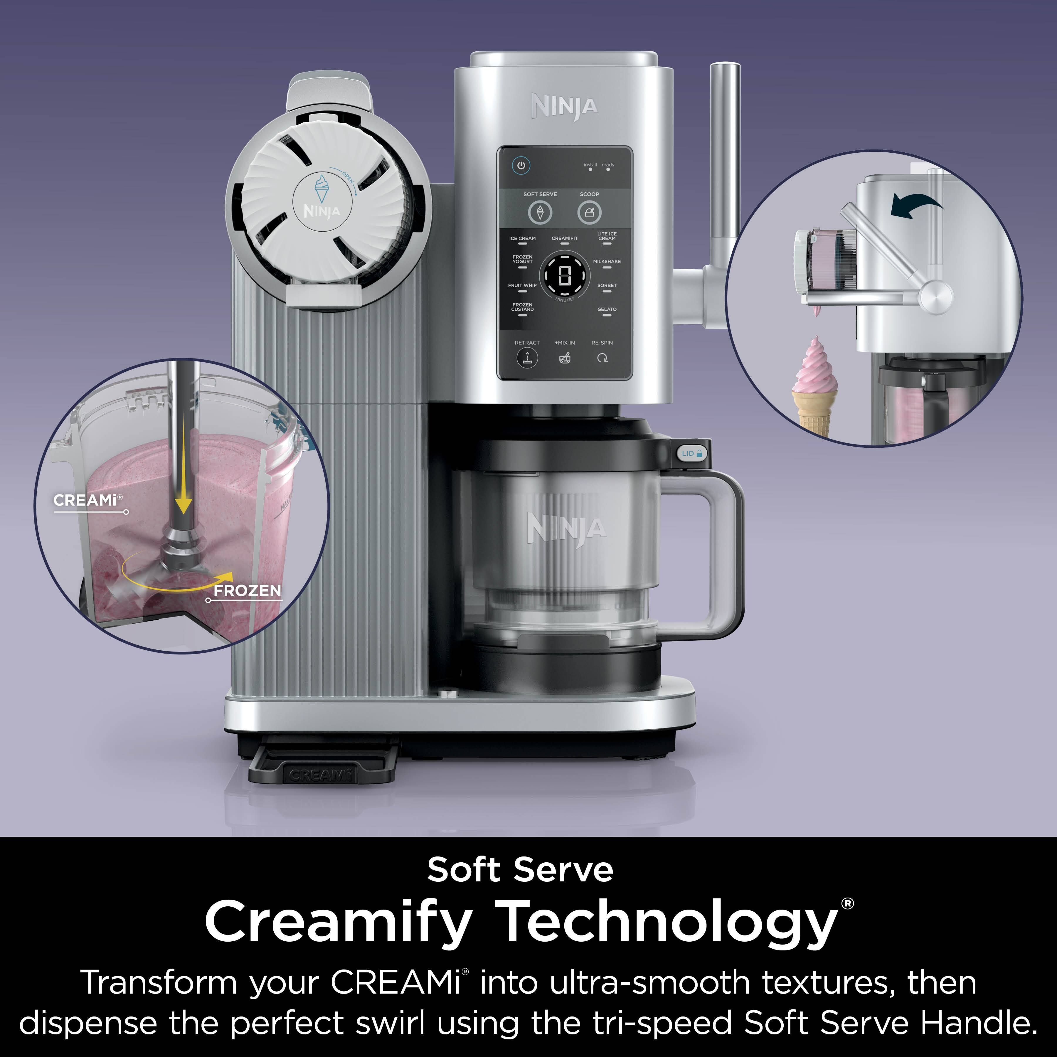 NINJA: NINJA FROZEN CREAMI  
Soft Serve Creamify Technology  
Transform your CREAMi into ultra-smooth textures, then dispense the perfect swirl using the tri-speed Soft Serve Handle.