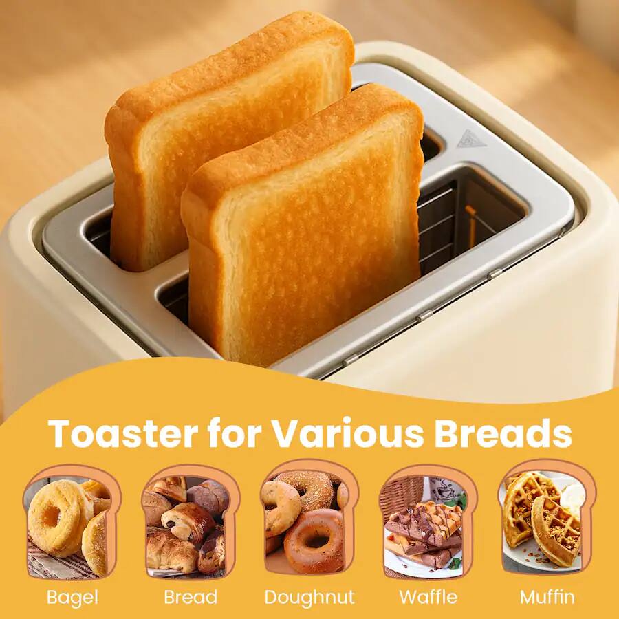 Toaster for Various Breads

- Bagel
- Bread
- Doughnut
- Waffle
- Muffin