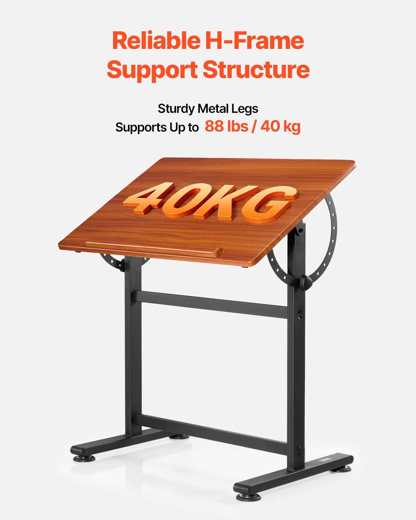 Reliable H-Frame Support Structure

Sturdy Metal Legs

Supports Up to 88 lbs / 40 kg

40KG