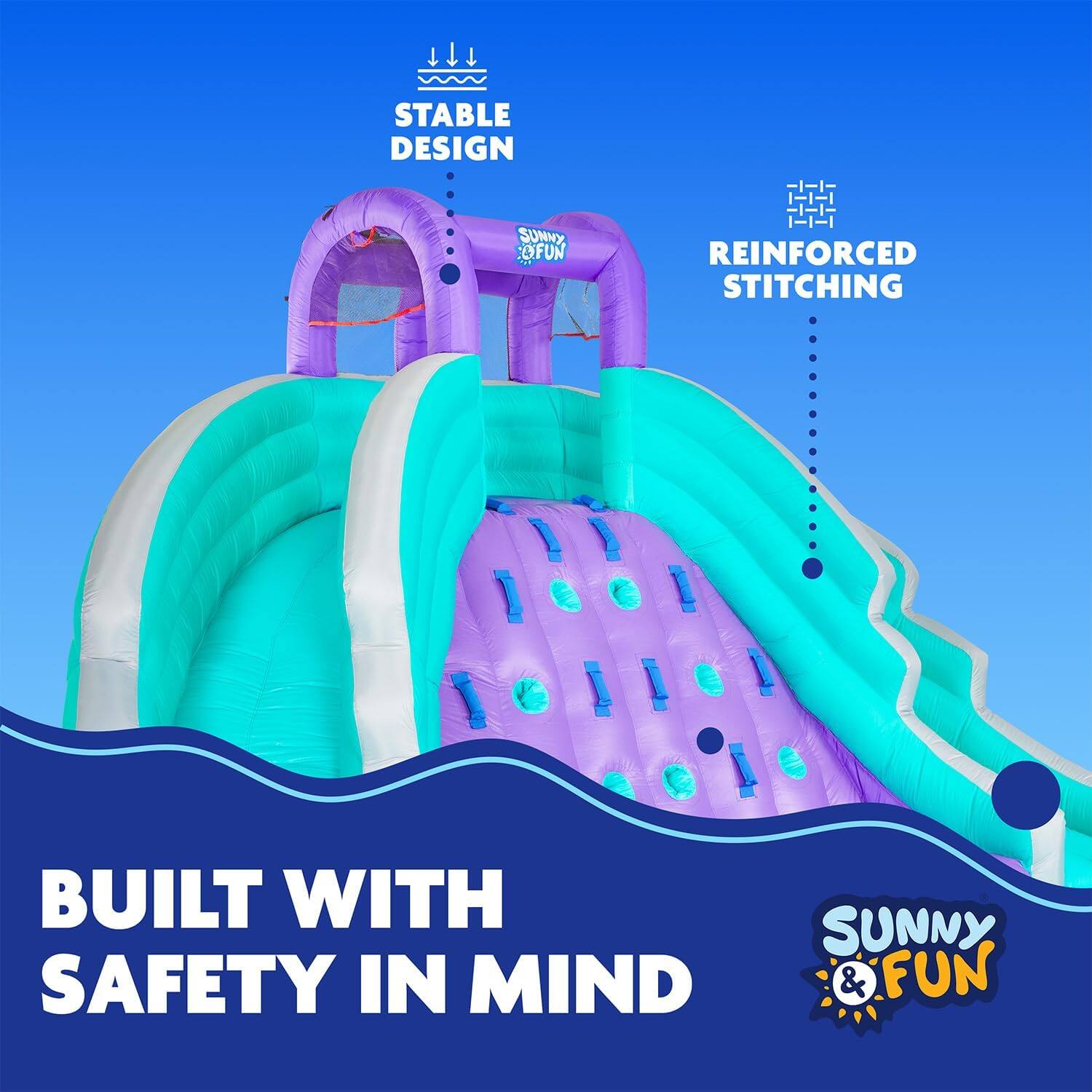 SUNNY & FUN, BUILT WITH SAFETY IN MIND, STABLE DESIGN, REINFORCED STITCHING