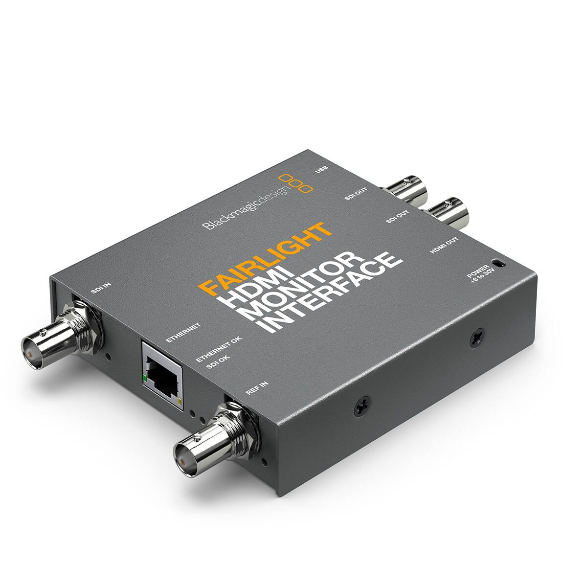 IN SDI  
USB 000 SDI OUT  
Blackmagicdesign SDI OUT  
FAIRLIGHT HDMI MONITOR  
ETHERNET OK  
ETHERNET SDI OK  
IN REF  
OUT HDMI  
POWER +6 to 30V