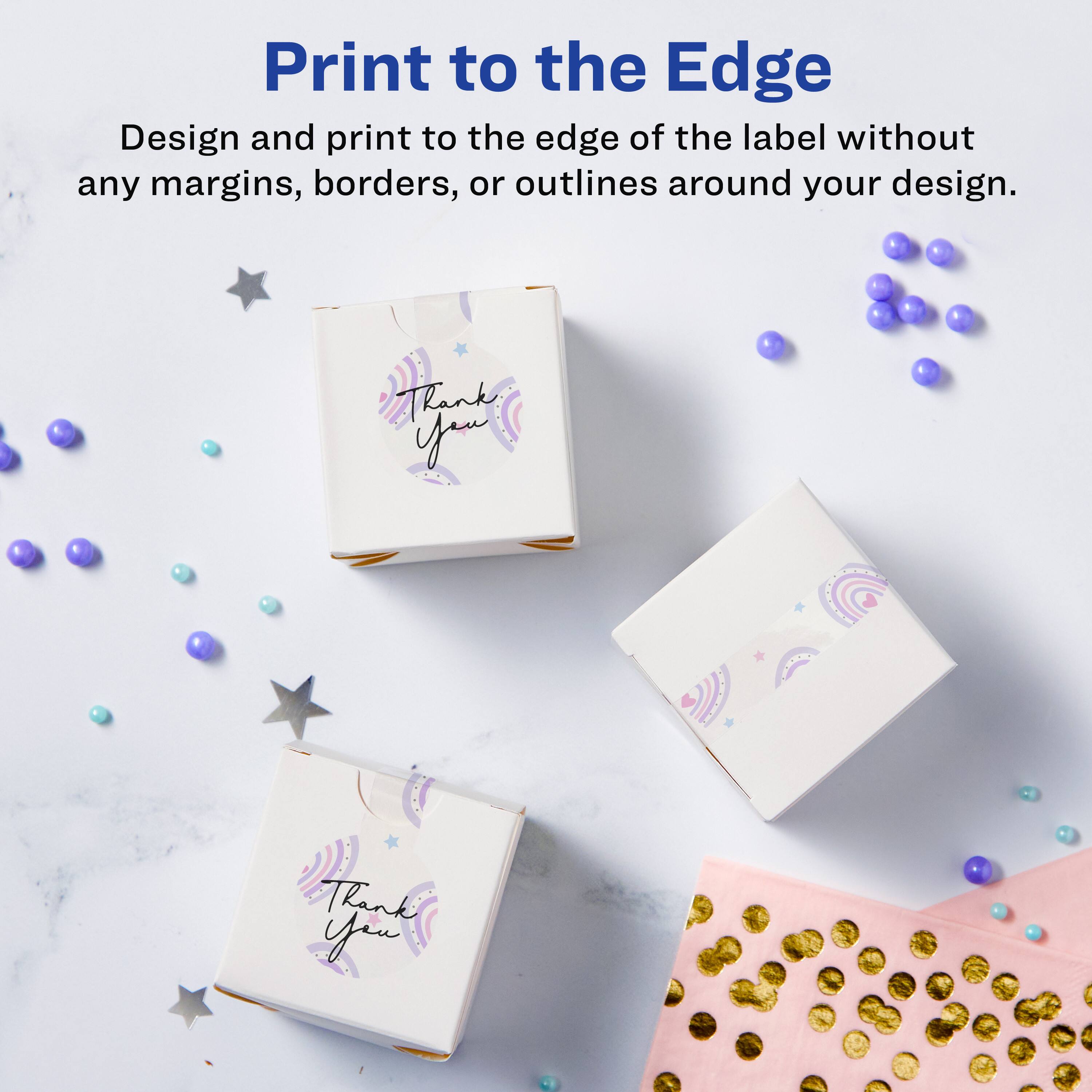 Print to the Edge

Design and print to the edge of the label without any margins, borders, or outlines around your design.

Thank you