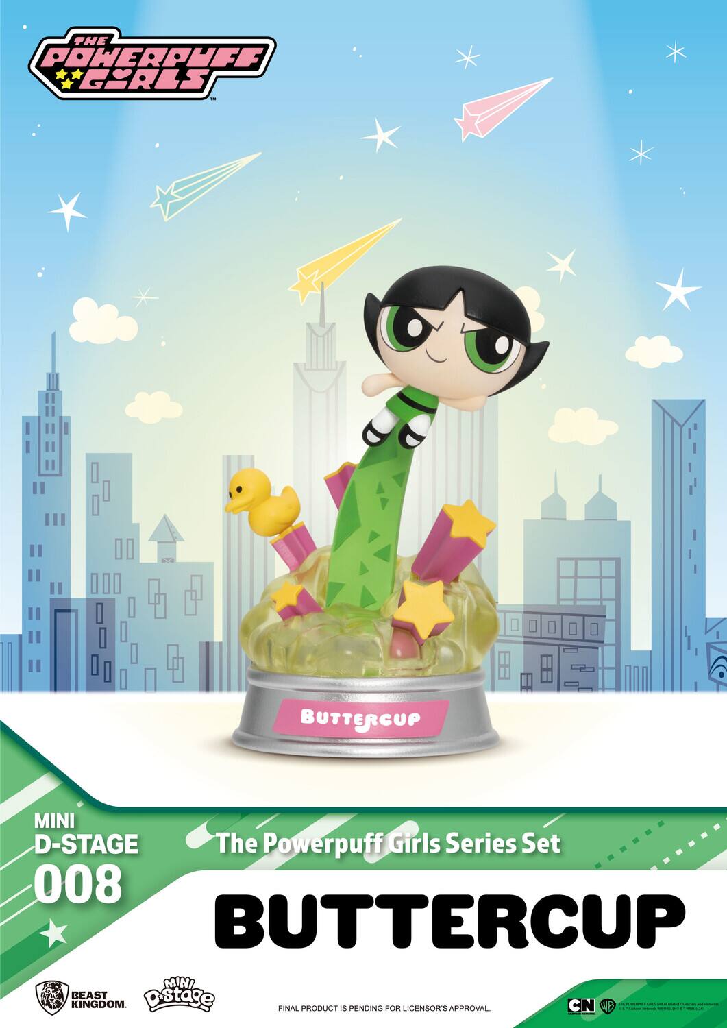 The Powerpuff Girls Series Set 800 Buttercup Mini D-Stage Kingdom CN - Final Product Pending for Licensor's Approval.