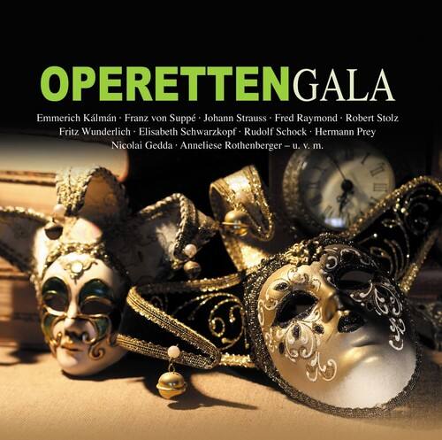 OPERETTEN GALA

Emmerich Kálmán - Franz von Suppé - Johann Strauss - Fred Raymond - Robert Stolz  
Fritz Wunderlich - Elisabeth Schwarzkopf - Rudolf Schock - Hermann Prey - Nicolai Gedda - Anneliese Rothenberger - u. v. m.