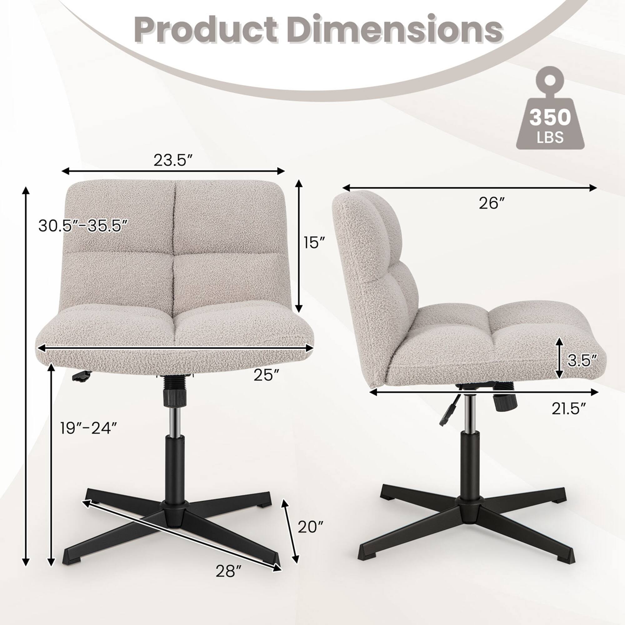 Product Dimensions: 23.5" x 350 LBS, 30.5"-35.5" x 15", 26" x 25", 3.5" x 19"-24", 21.5" x 20", 28" x 20".