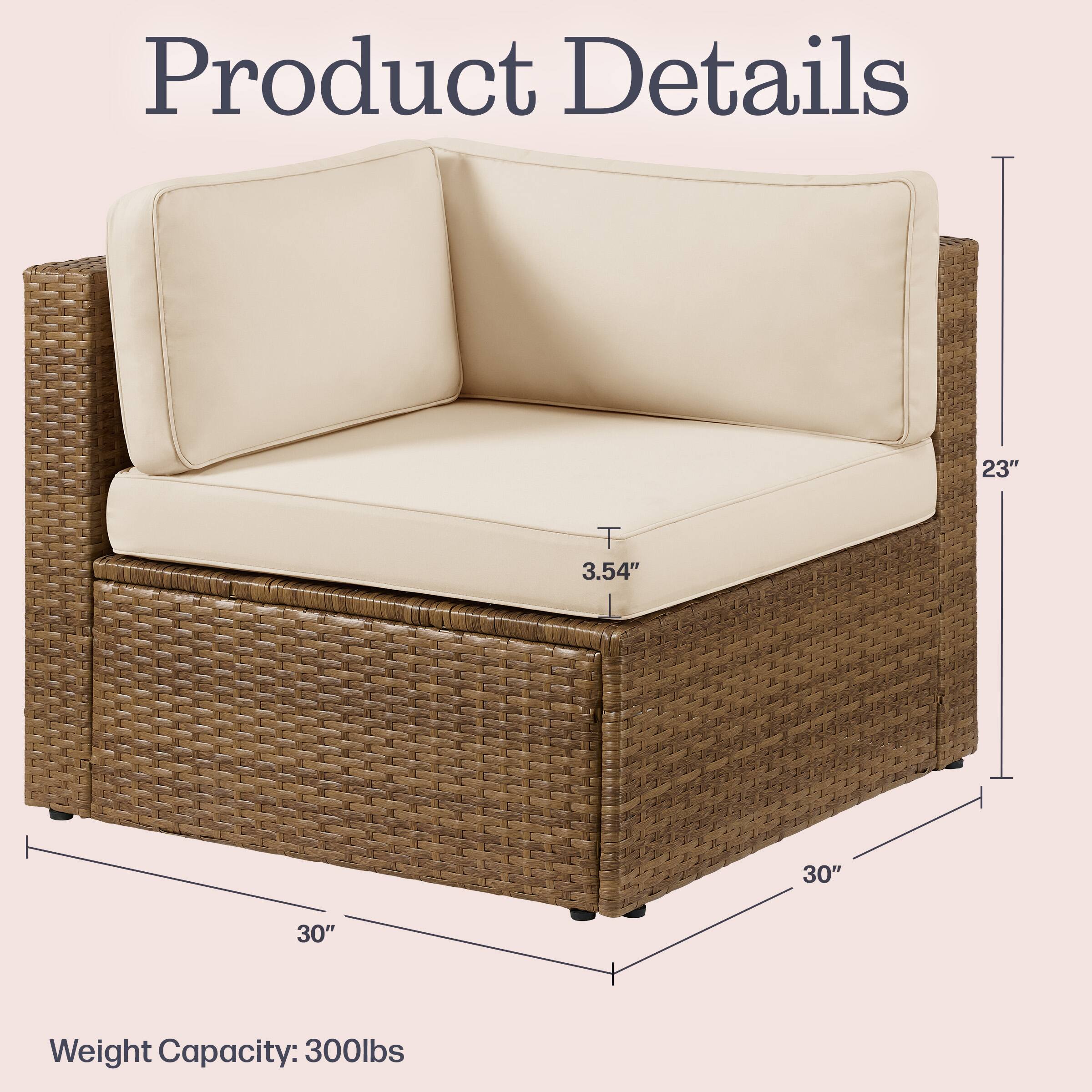 Product Details  
23" T  
3.54"  
30"  
30"  
Weight Capacity: 300lbs