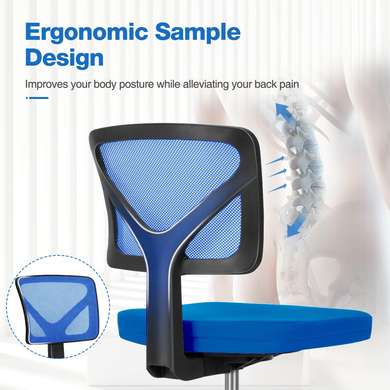 Ergonomic Sample Design  
Improves your body posture while alleviating your back pain