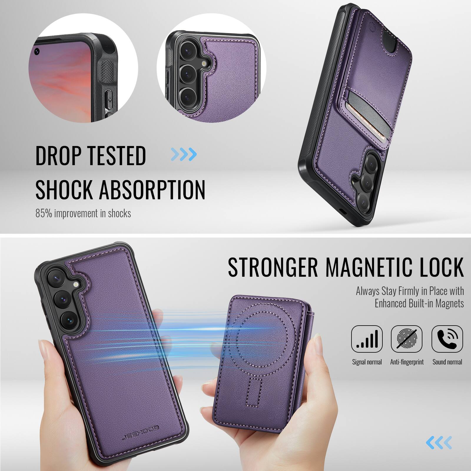 DROP TESTED  
SHOCK ABSORPTION  
85% improvement in shocks  

STRONGER MAGNETIC LOCK  
Always Stay Firmly in Place with Enhanced Built-in Magnets  

Signal normal  
Anti-fingerprint  
Sound normal  

JI00D 1000 J