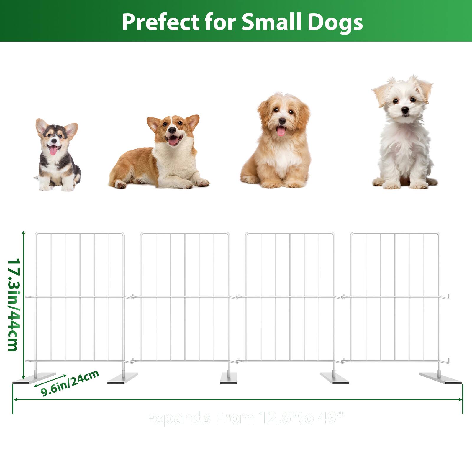 Perfect for Small Dogs  
17.3in/44cm  
9.6in/24cm  
Expands From 12.6 to 49