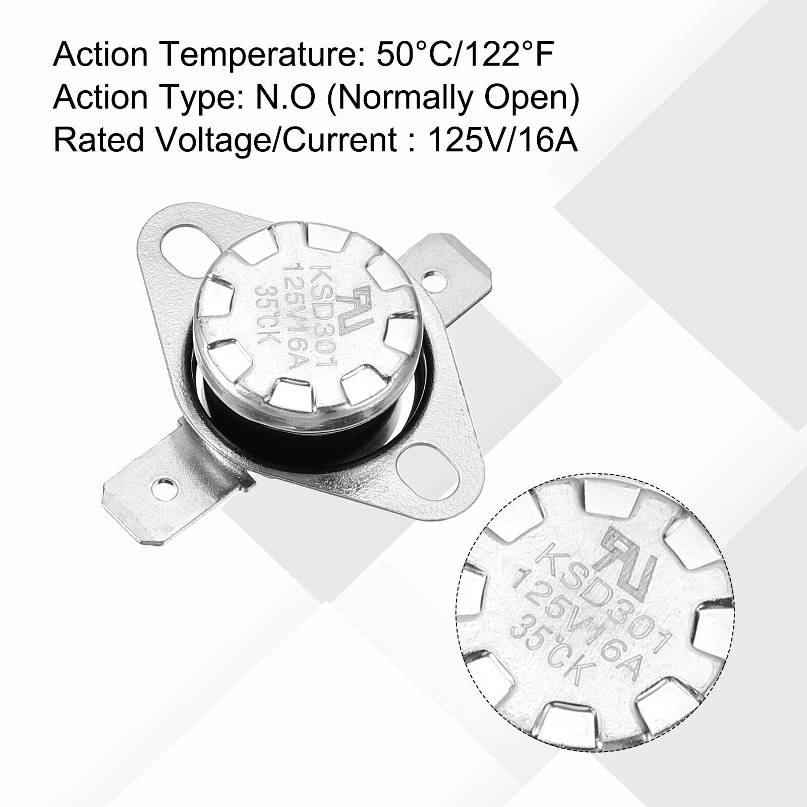 Action Temperature: 50°C/122°F  
Action Type: N.O (Normally Open)  
Rated Voltage/Current: 125V/16A  

35CK 125V16A  
KSD301 N  
6A KSD301 LR  
35CK