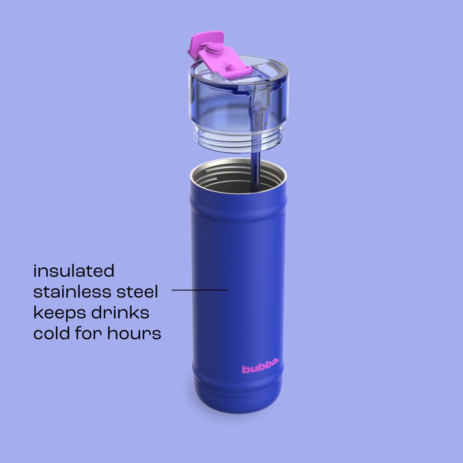 insulated stainless steel keeps drinks cold for hours
bubba.