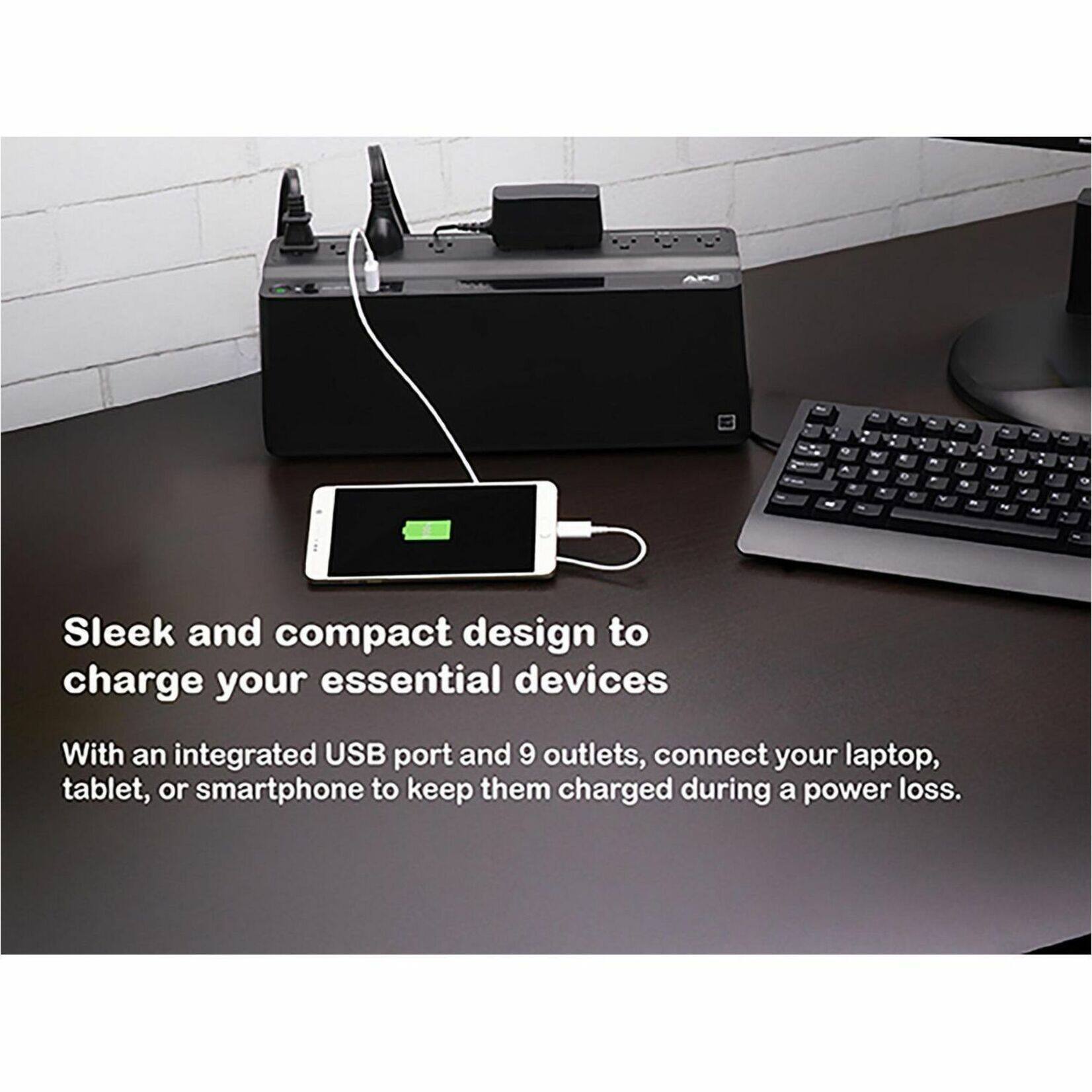 APC 9 A - - . . - - Y Y a - - P - 3 - -  - o A - Sleek and compact design to charge your essential devices With an integrated USB port and 9 outlets, connect your laptop, tablet, or smartphone to keep them charged during a power loss.