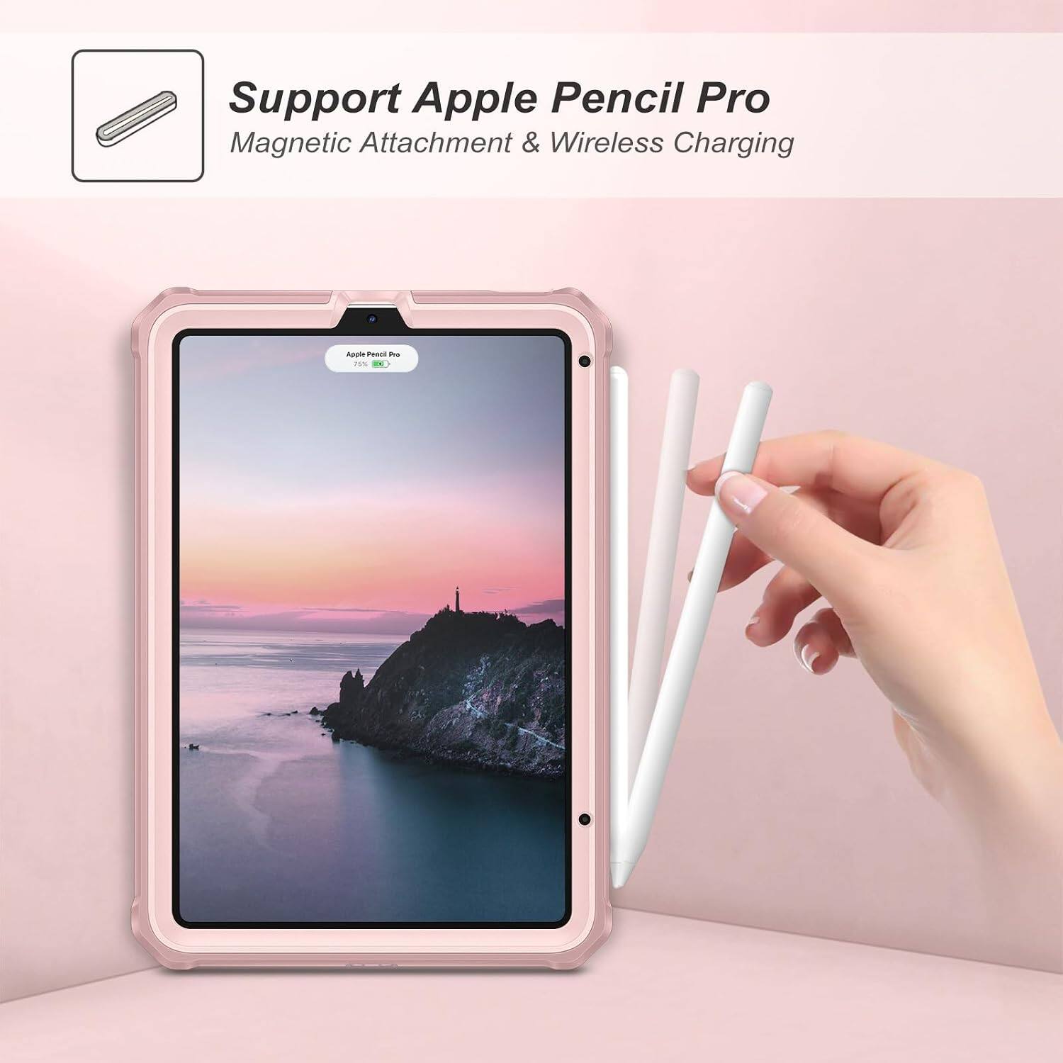 Support Apple Pencil Pro  
Magnetic Attachment & Wireless Charging