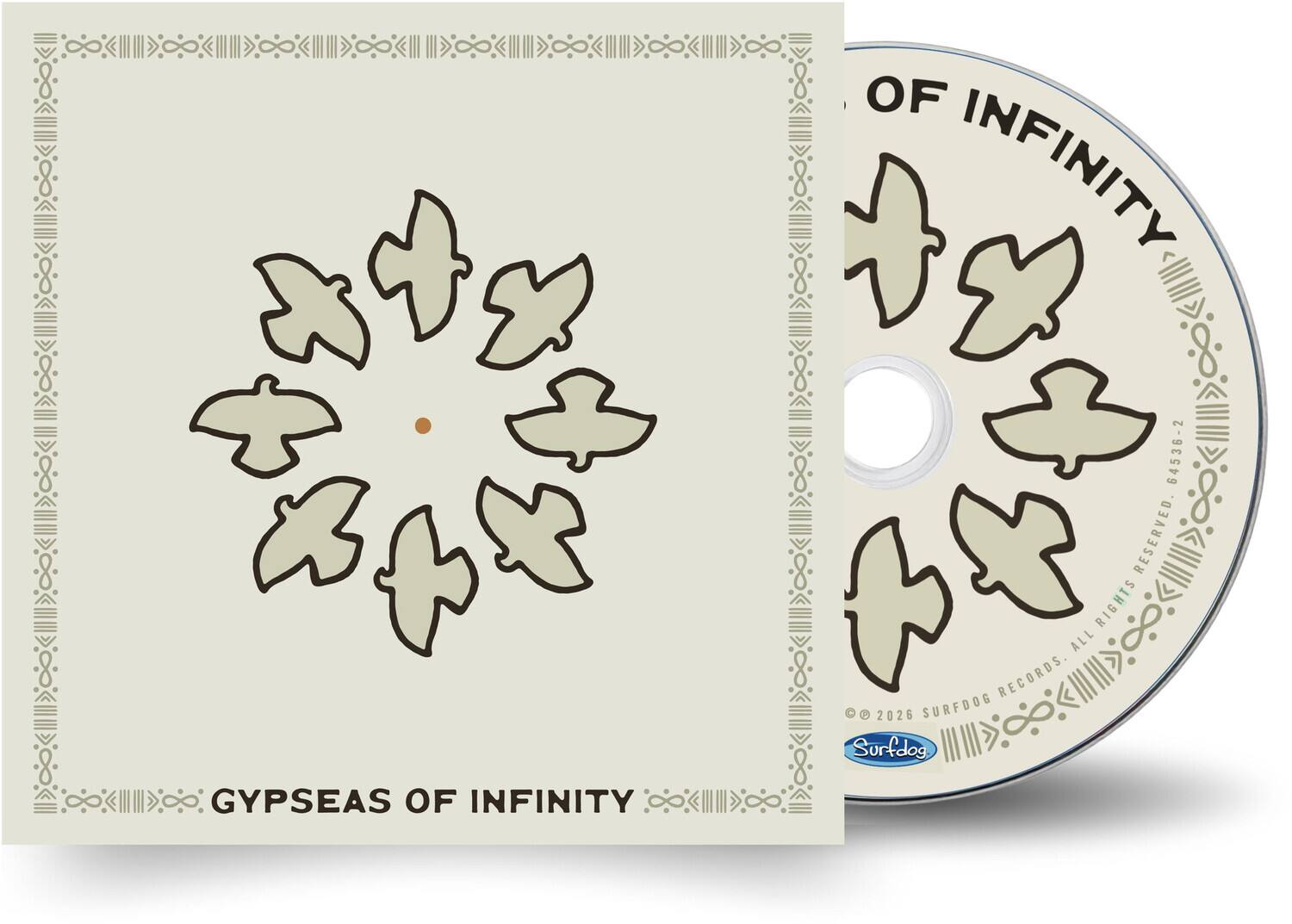 GYPSSEAS OF INFINITY  
OF INFINITY  
© 2026 SURFDOG RECORDS. ALL RIGHTS RESERVED.  
64536-2