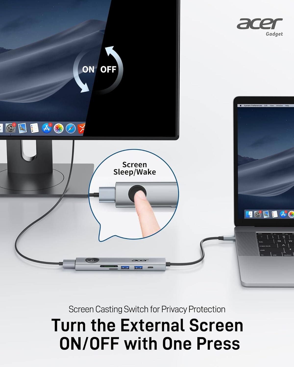 Acer Gadget ON OFF -d n - 2 1 A Screen Sleep/Wake T I = T W e  OCET D DI Screen Casting Switch for Privacy Protection Turn the External Screen ON/OFF with One Press