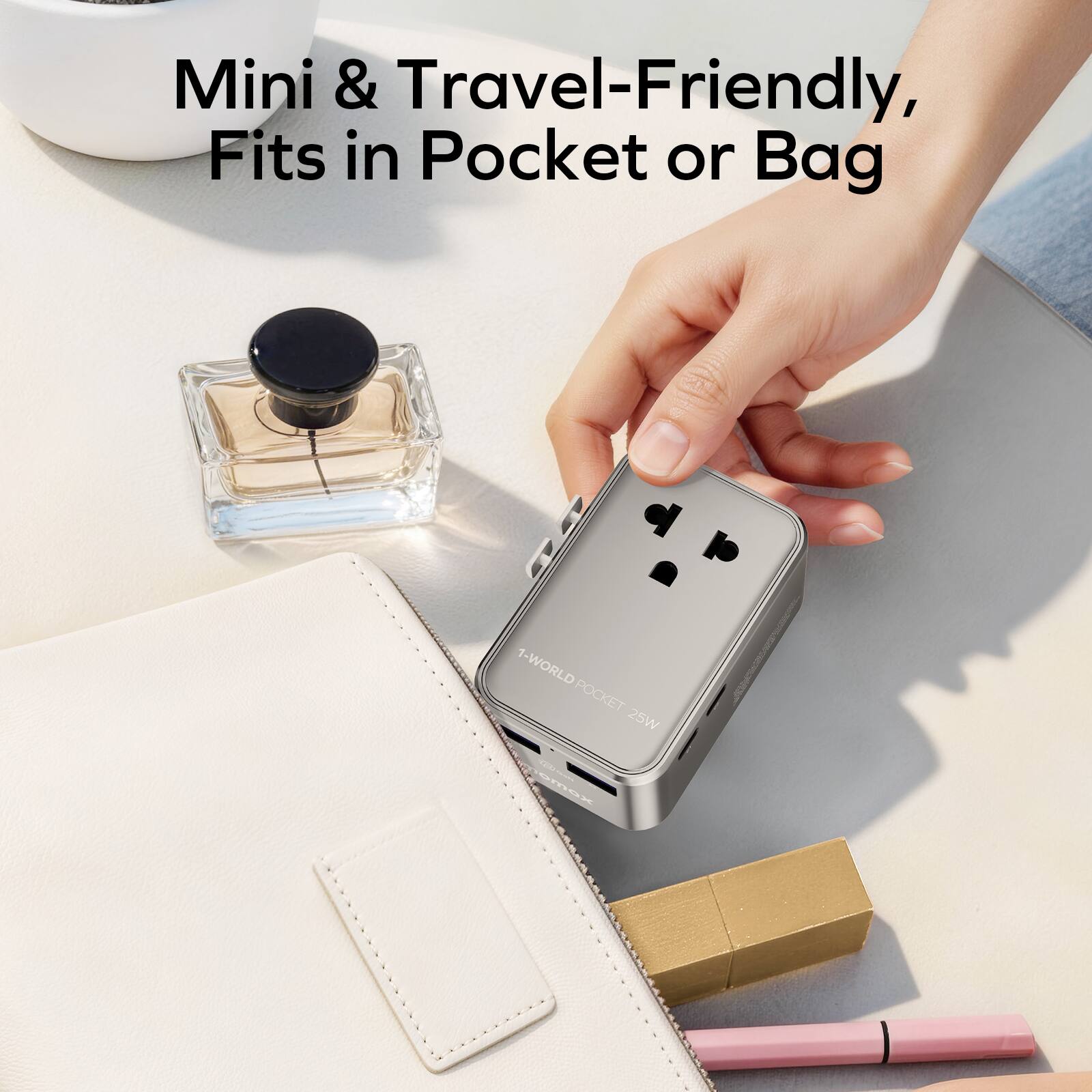 Mini & Travel-Friendly, Fits in Pocket or Bag

1-WORLD POCKET 25W
