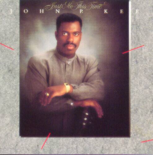 John P. Kee - Just Me This Time  - COMPACT DISCS