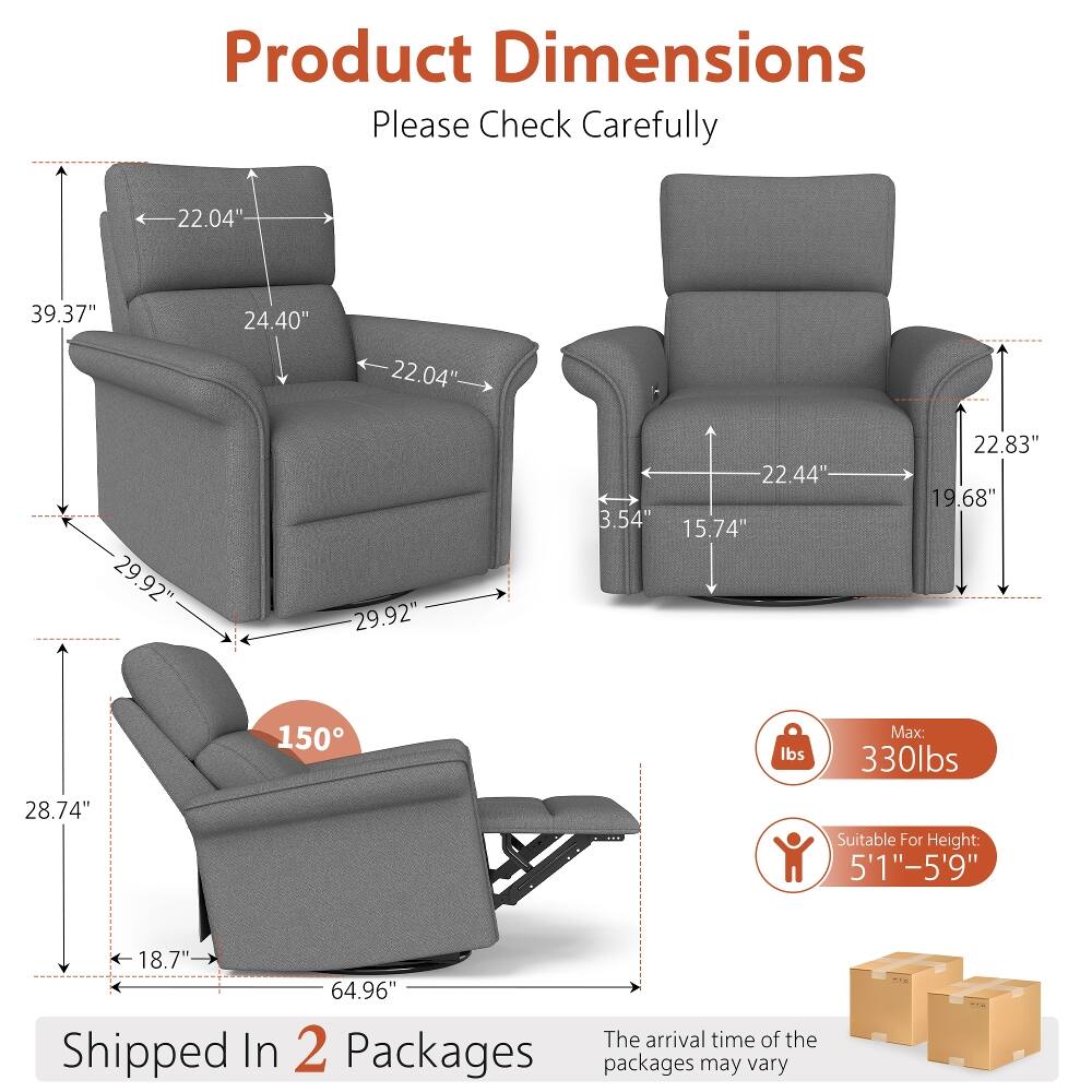 Product Dimensions Please Check Carefully

- Width: 22.04"
- Depth: 39.37"
- Height: 24.40"
- Seat Width: 22.04"
- Seat Depth: 29.92"
- Seat Height: 29.92"
- Armrest Height: 22.44"
- Armrest Width: 3.54"
- Back Height: 15.74"
- Reclined Height: 22.83"
- Reclined Depth: 19.68"
- Reclined Width: 28.74"
- Reclined Angle: 150°
- Base Width: 18.7"
- Base Depth: 64.96"

Max Weight Capacity: 330 lbs

Suitable For Height: 5'1" - 5'9"

Shipped In 2 Packages

The arrival time of the packages may vary
