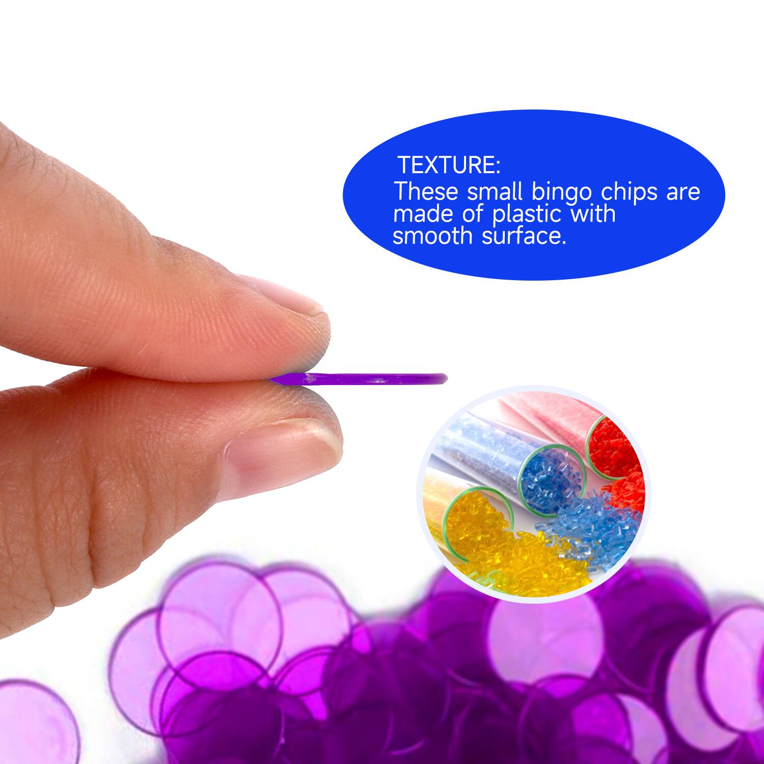 TEXTURE: These small bingo chips are made of plastic with smooth surface.