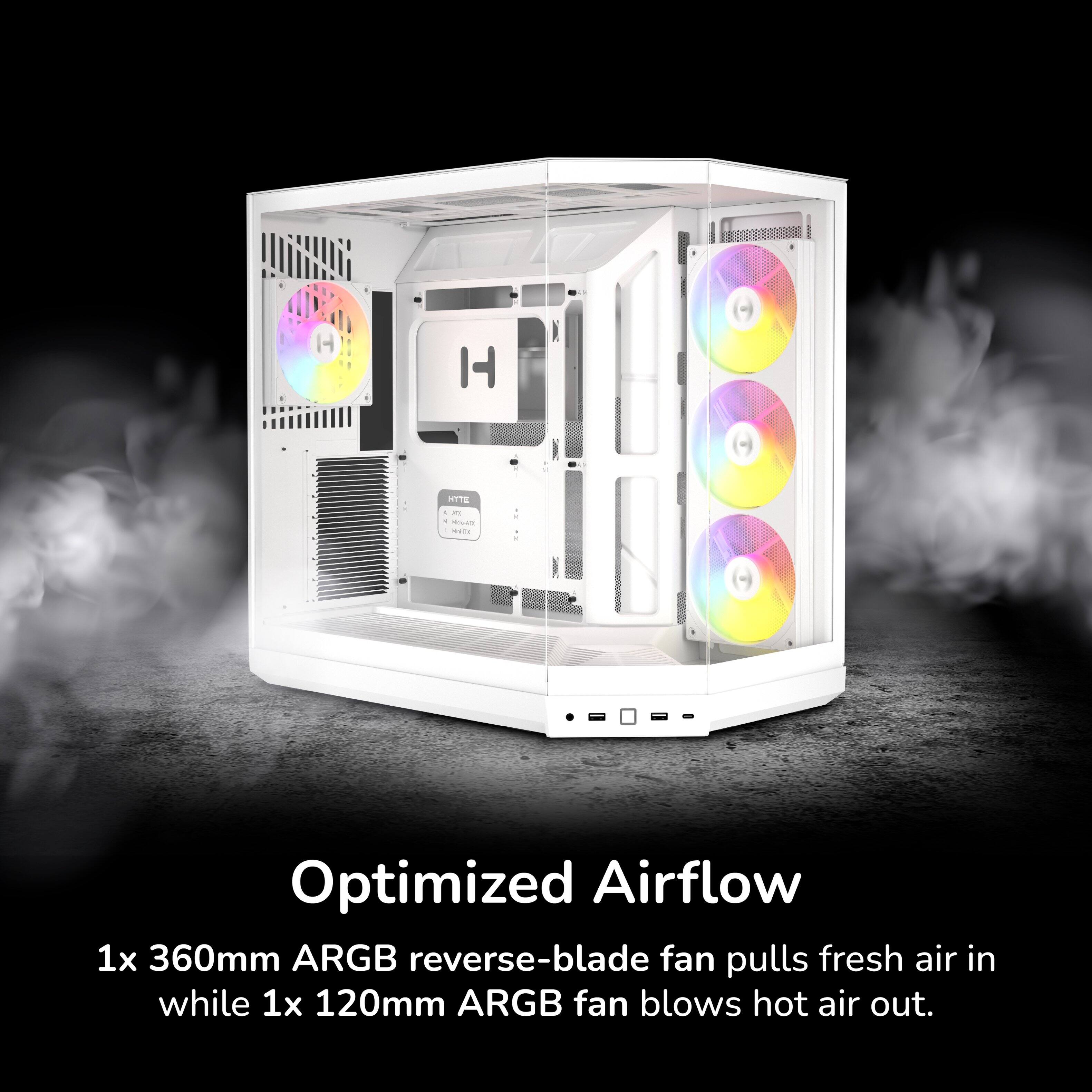 HITE I 12g Koo-KTE Walls

Optimized Airflow
1x 360mm ARGB reverse-blade fan pulls fresh air in while 1x 120mm ARGB fan blows hot air out.