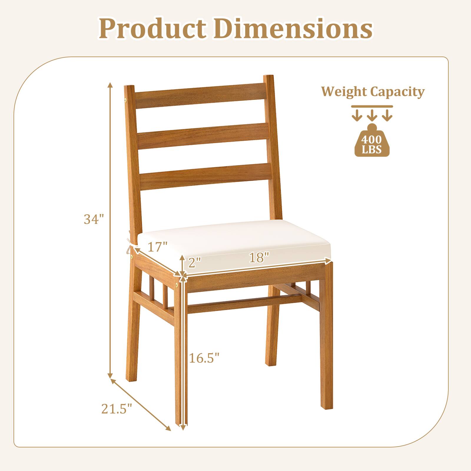 Product Dimensions  
Weight Capacity: 400 LBS  
34" x 17" x 2" x 18" x 16.5" x 21.5"