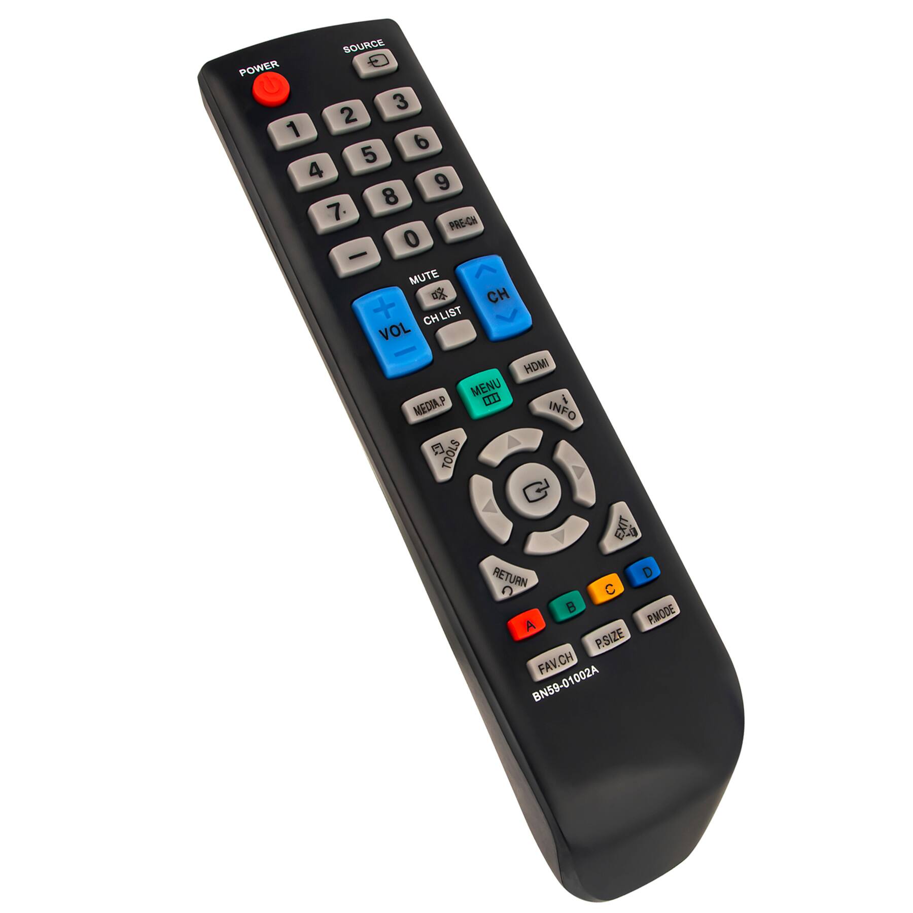 SOURCE POWER U 3 2 1 6 5 4 9 8 7 PRE-CH 0 - MUTE CH CHLIST VOL HDMI MENU INFO TOOLS RETURN D C B PMODE A P.SIZE FAV.CH CH BN59-01002A
