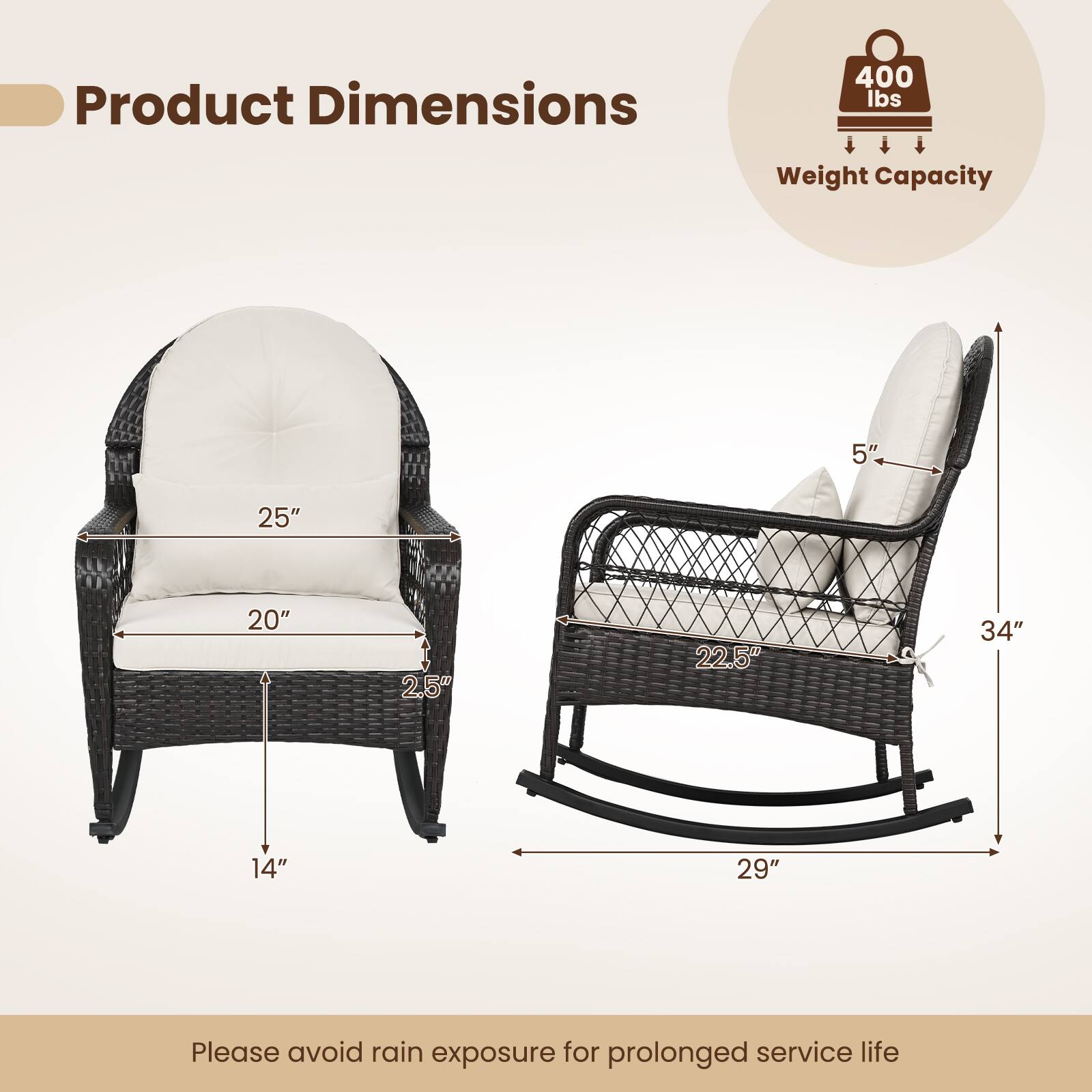 Product Dimensions: 400 lbs Weight Capacity  
5" x 25" x 20" x 2.5" x 22.5" x 34" x 14" x 29"  
Please avoid rain exposure for prolonged service life