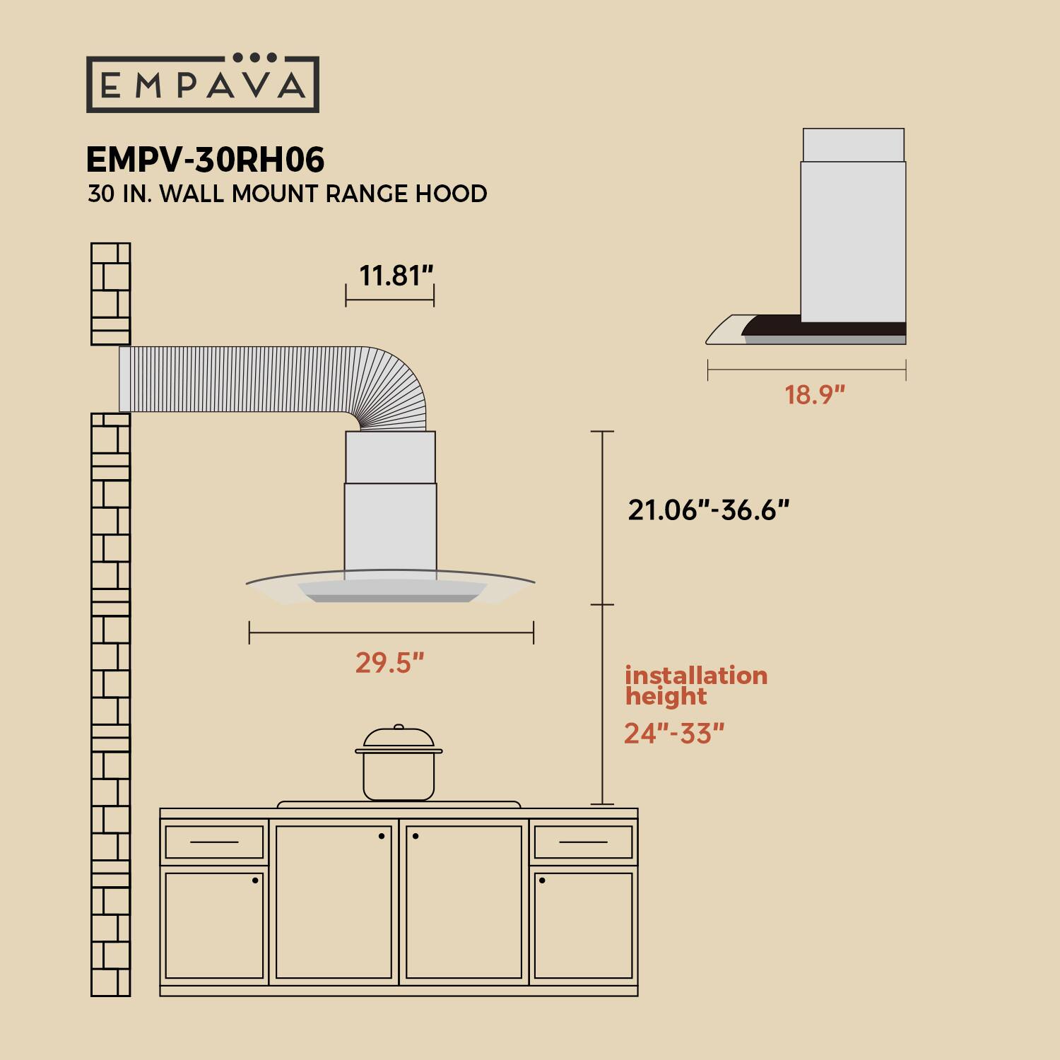 EMPAVA EMPV-30RH06 30 IN. WALL MOUNT RANGE HOOD 11.81" 18.9" 21.06"-36.6" 29.5" installation height 24"-33"