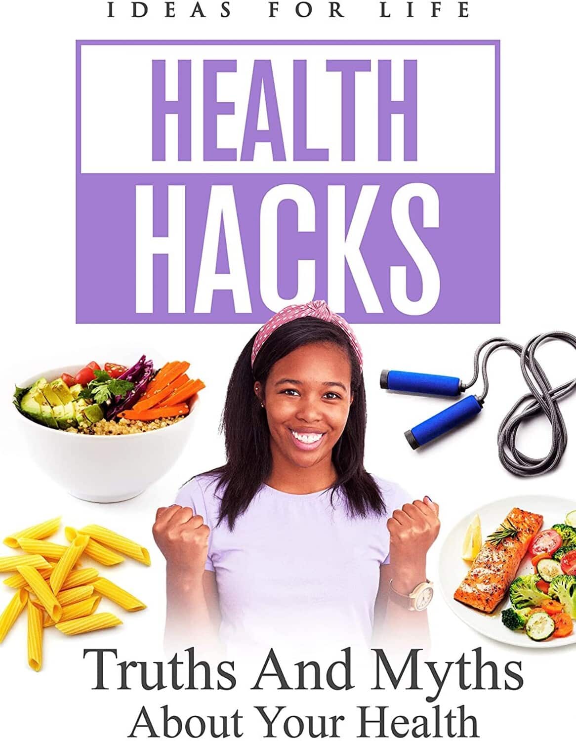 Health Hacks: Truths And Myths About Your Health  - DVD