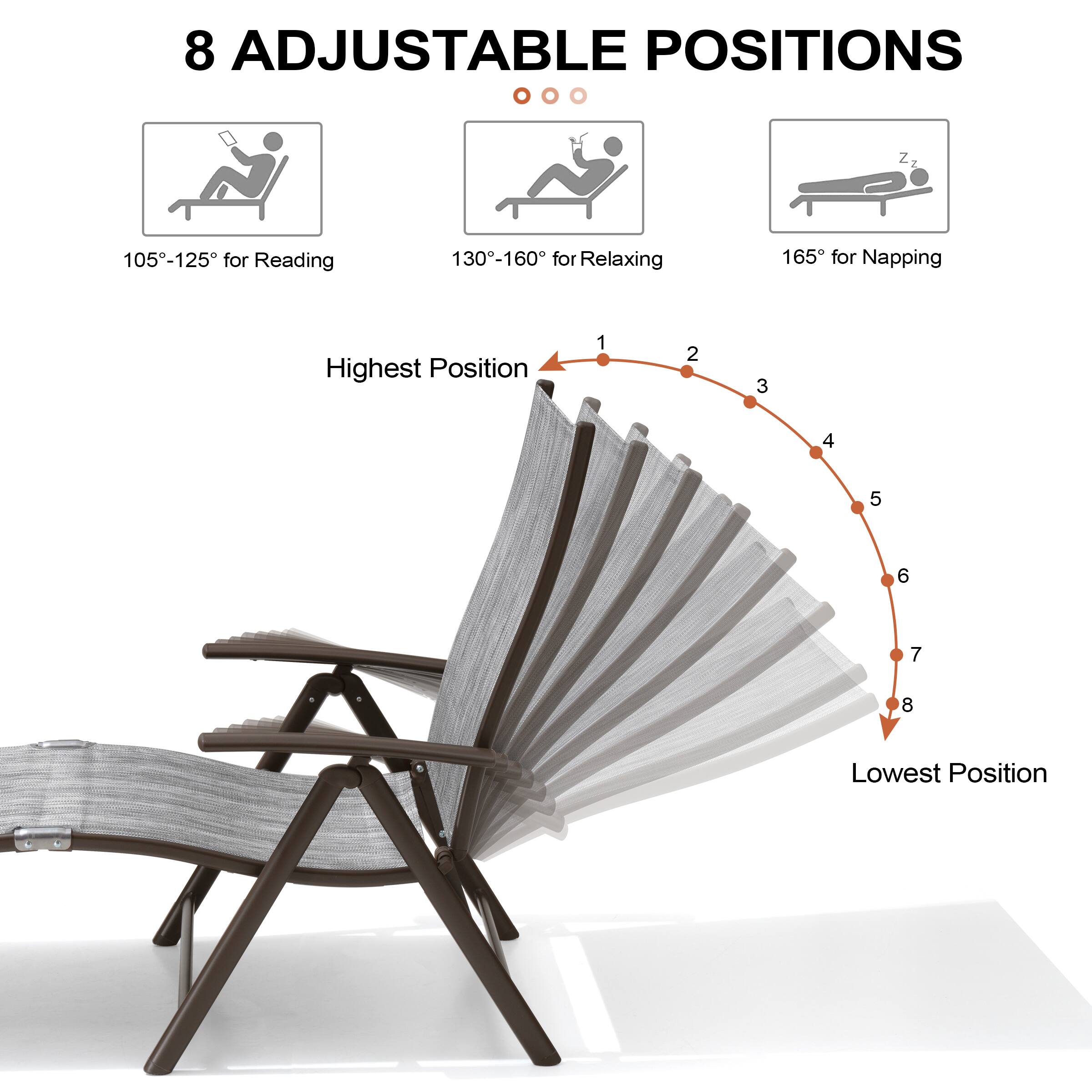 8 Adjustable Positions

105°-125° for Reading  
130°-160° for Relaxing  
165° for Napping  

Highest Position  
1 2 3 4 5 6 7 8  
Lowest Position