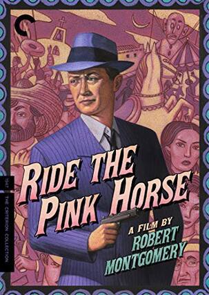 Front. Ride the Pink Horse (Criterion Collection) - DVD.