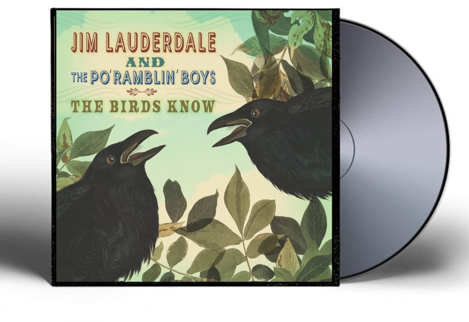Jim Lauderdale - The Birds Know   - COMPACT DISCS [CD] price history on PriceWatchPro