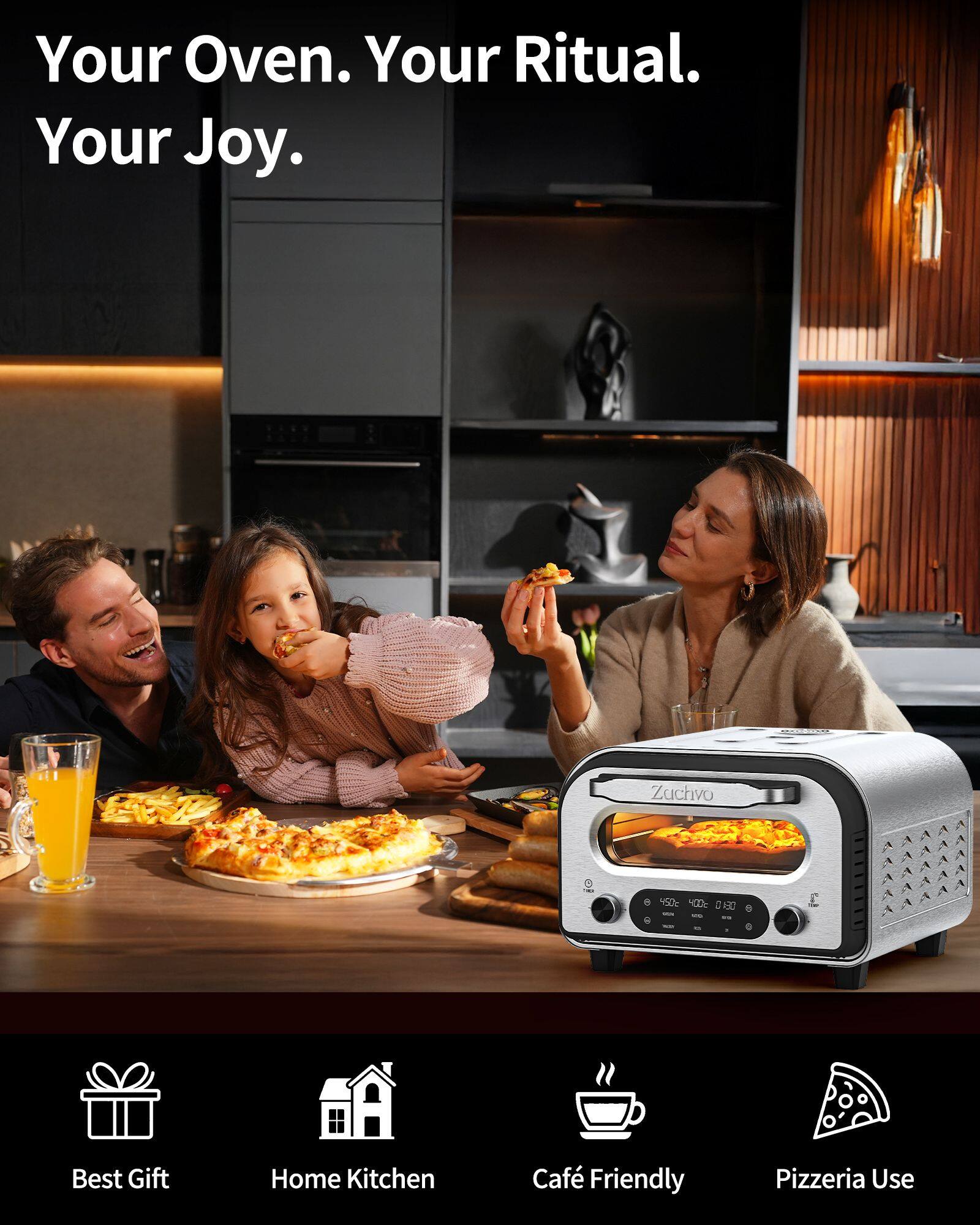 Your Oven. Your Ritual. Your Joy.

Zuchvo 50L 4 DABC

Best Gift Home Kitchen Café Friendly Pizzeria Use