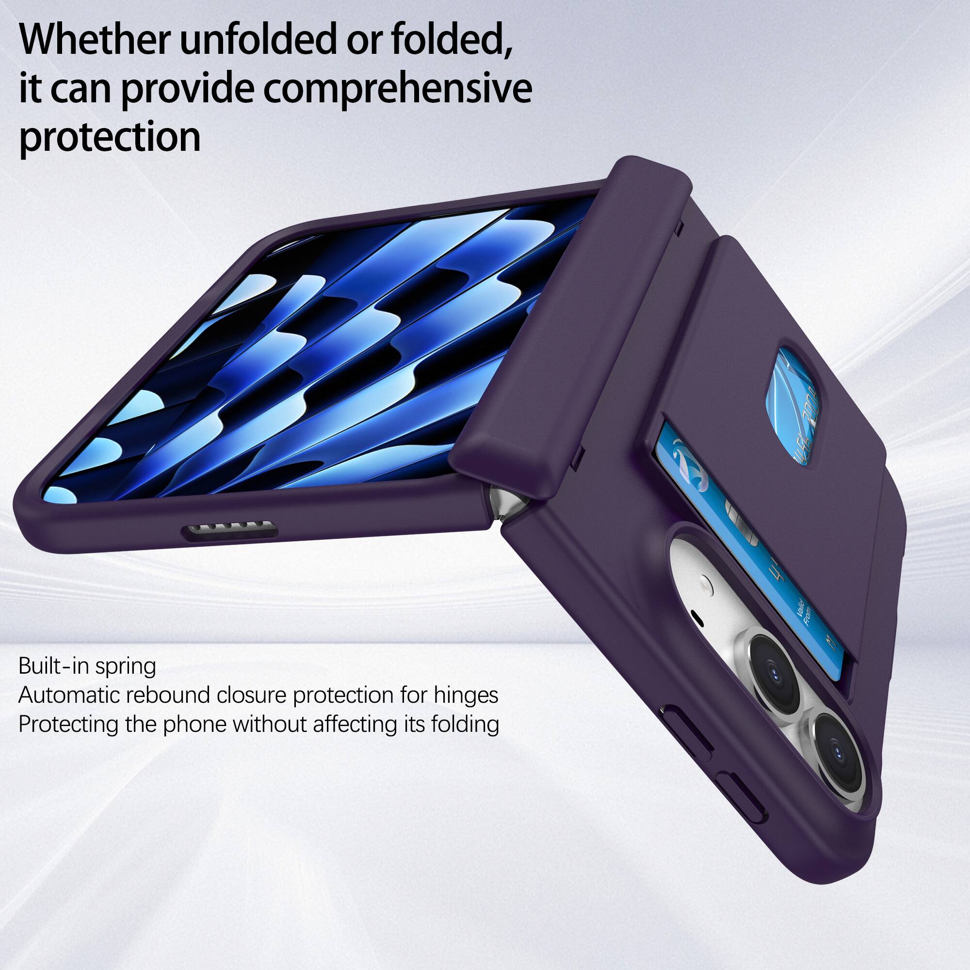 Whether unfolded or folded, it can provide comprehensive protection

Built-in spring
Automatic rebound closure protection for hinges
Protecting the phone without affecting its folding