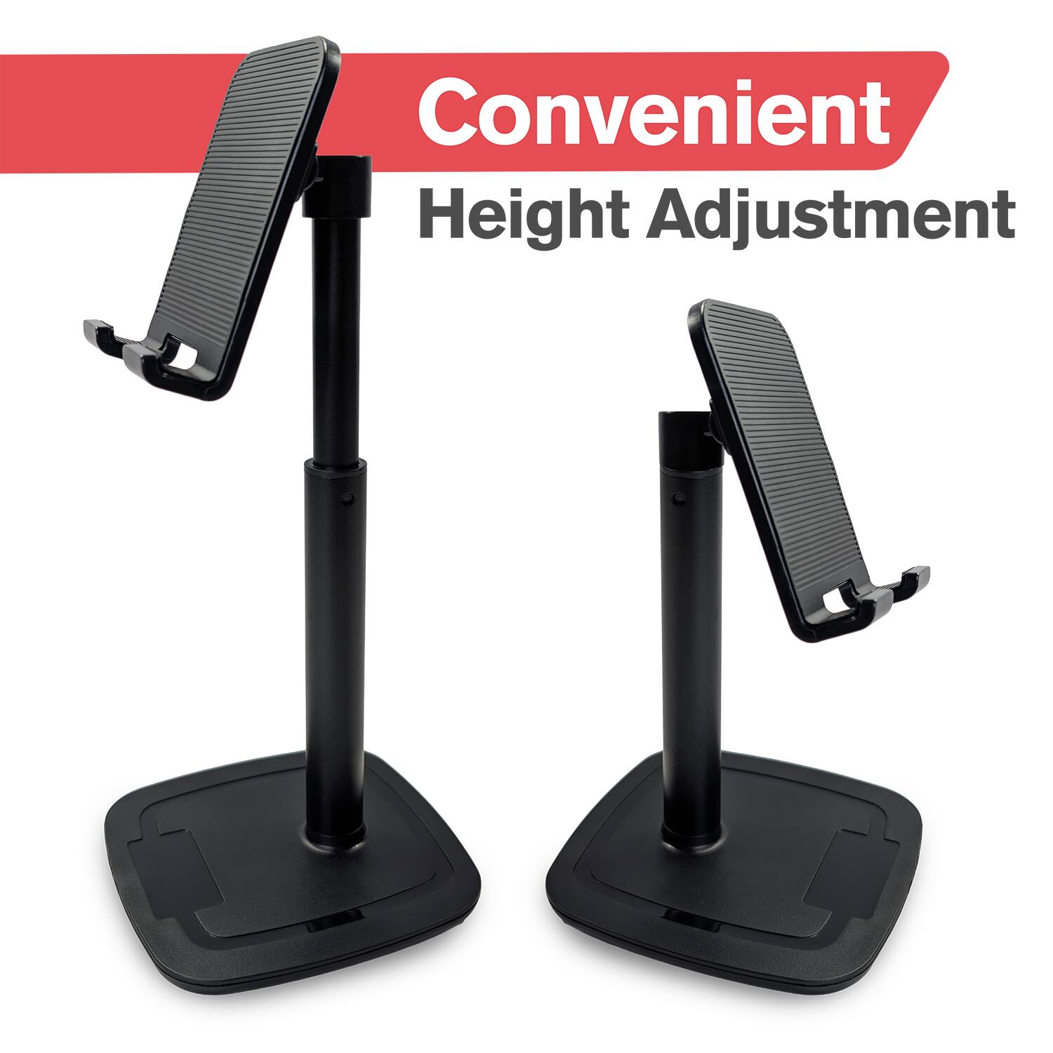 Convenient Height Adjustment