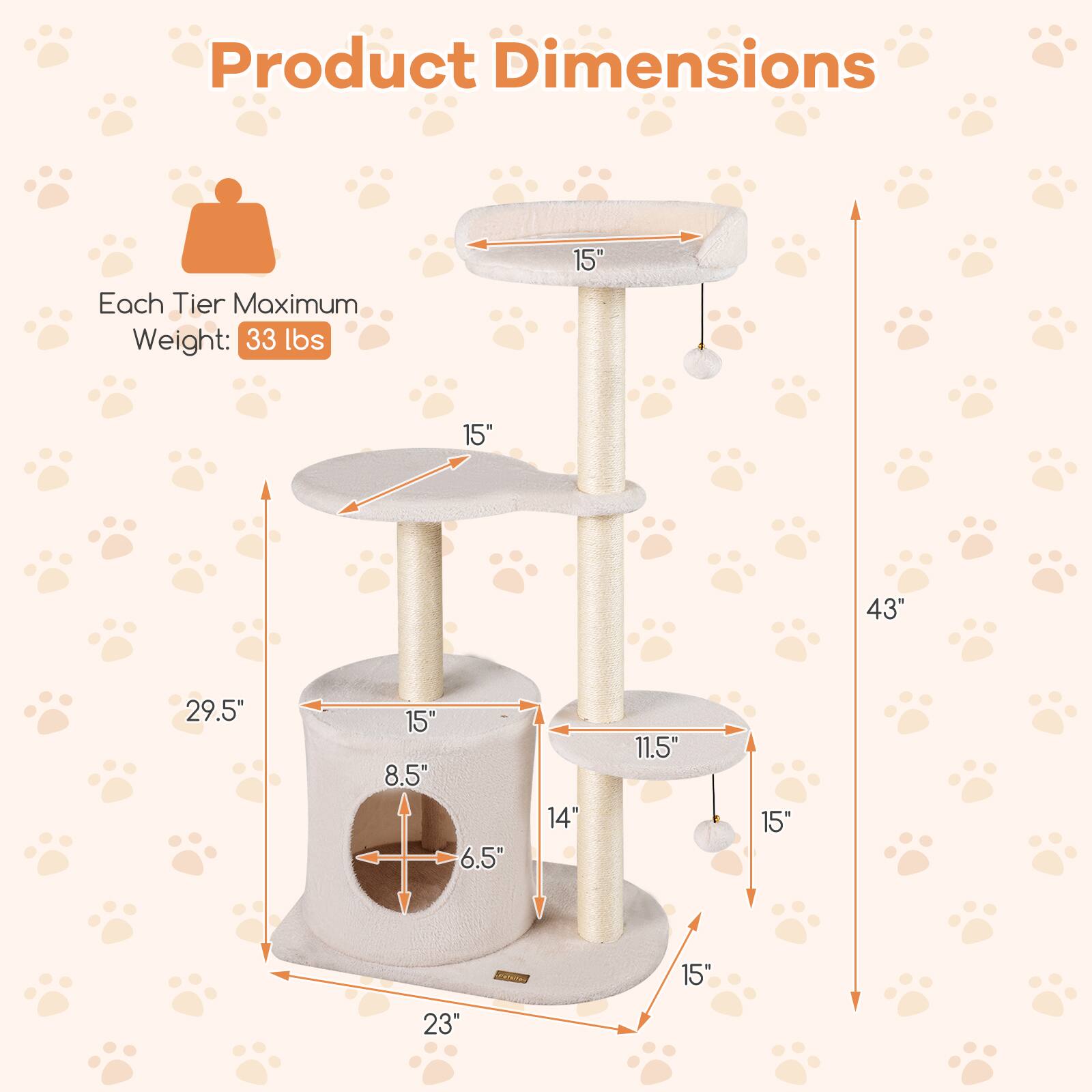 Product Dimensions

Each Tier Maximum Weight: 33 lbs

15" 15" 43" 29.5" 15" 8.5" 6.5" 14" 11.5" 15" 15" 23"