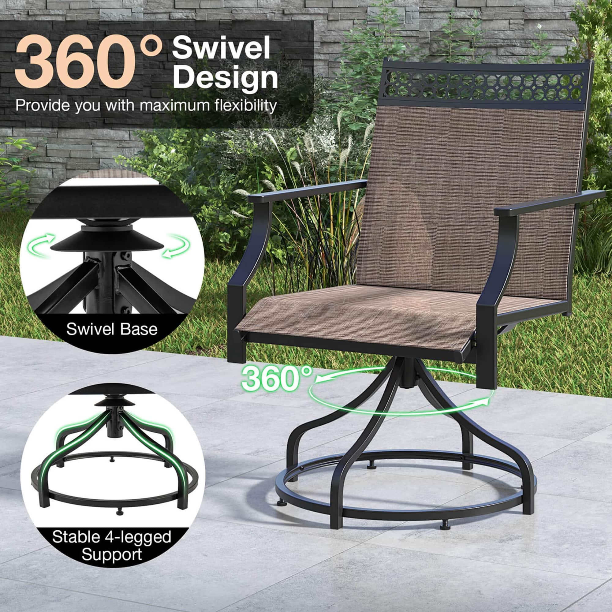 Swivel 360 Design provides maximum flexibility, while the Swivel Base offers a stable 4-legged support.