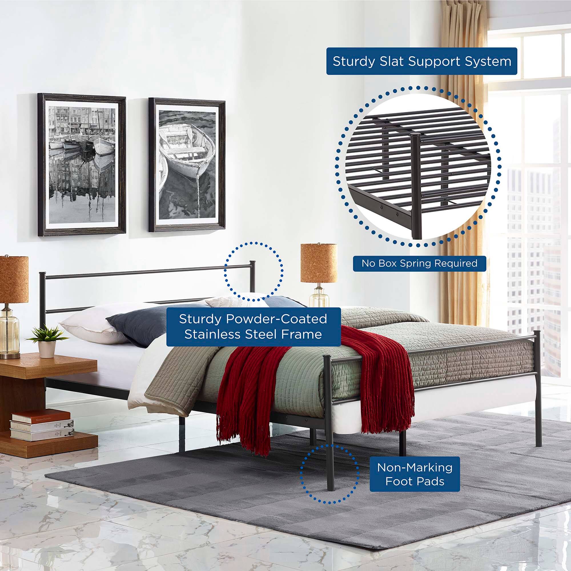 - Sturdy Slat Support System
- No Box Spring Required
- Sturdy Powder-Coated Stainless Steel Frame
- Non-Marking Foot Pads