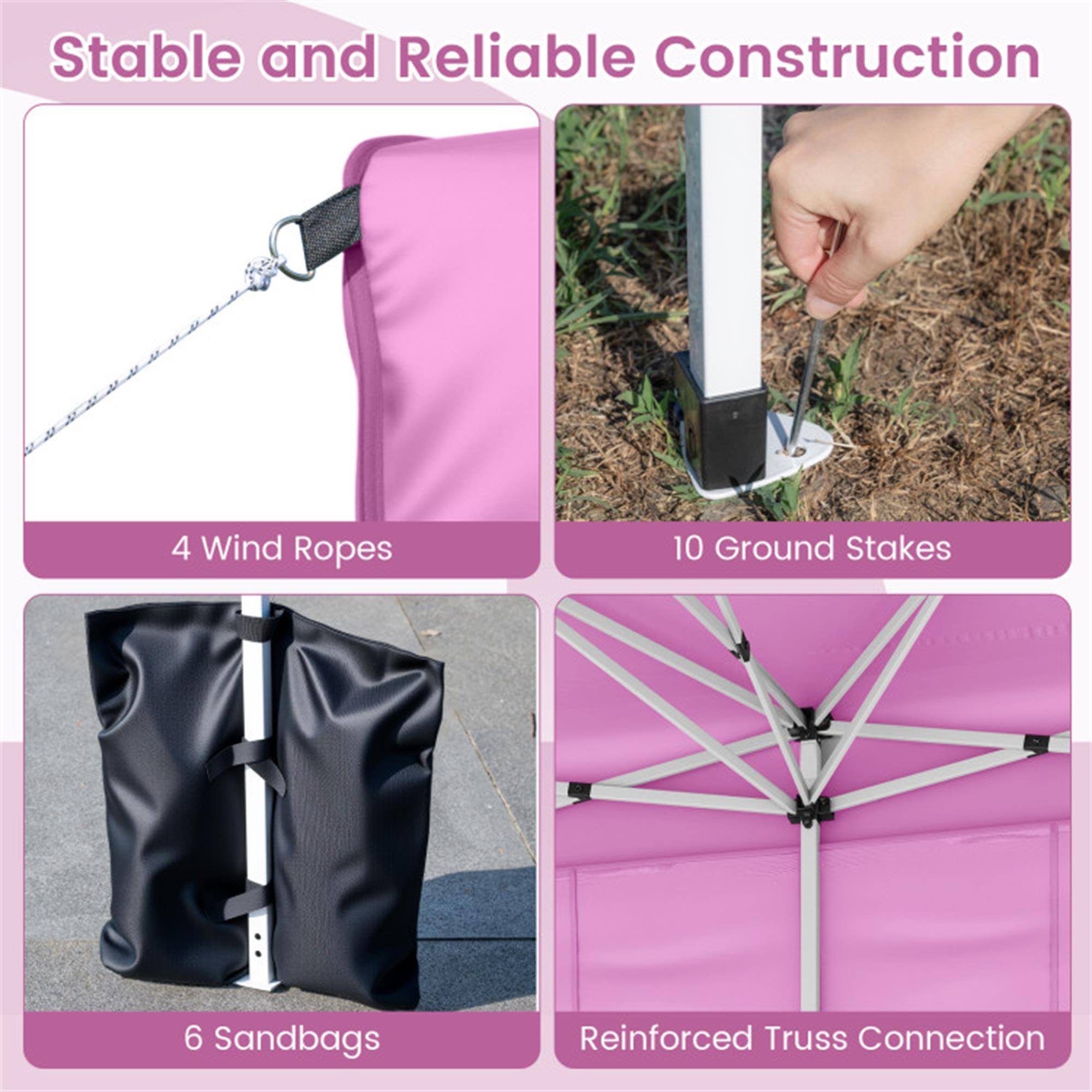 Stable and Reliable Construction

- 4 Wind Ropes
- 10 Ground Stakes
- 6 Sandbags
- Reinforced Truss Connection