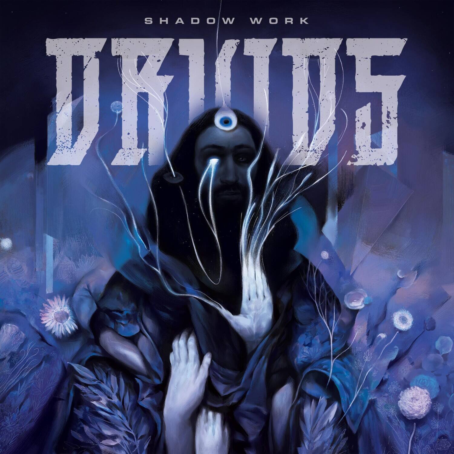 SHADOW WORK  
DRUIDS