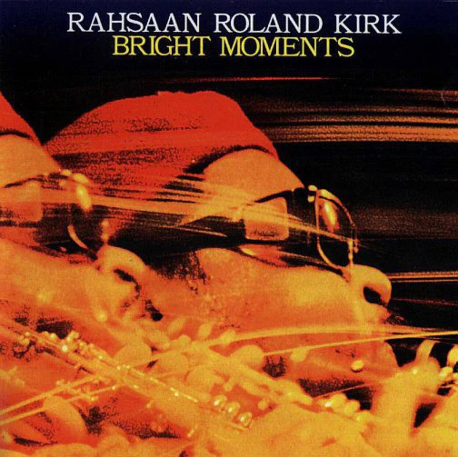 Rahsaan Roland Kirk - Bright Moments   - VINYL LP price history on PriceWatchPro