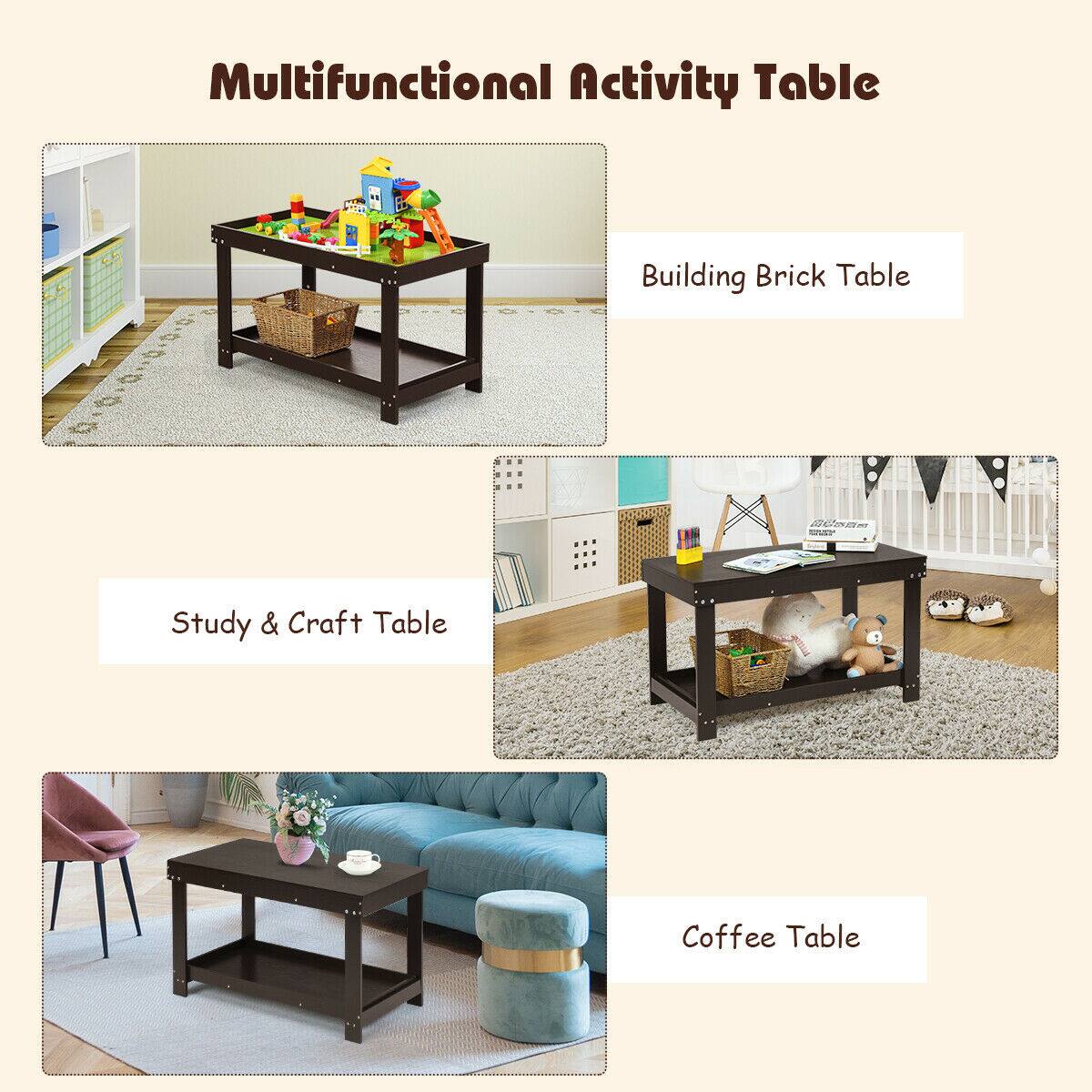 Multifunctional Activity Table

- Building Brick Table
- Study & Craft Table
- Coffee Table