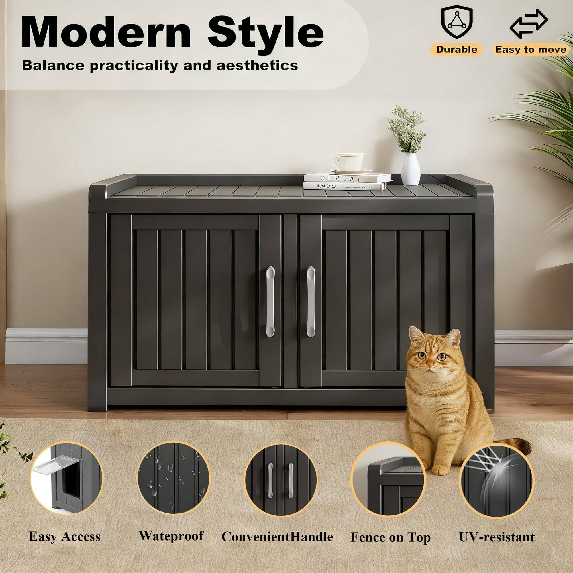 Modern Style  
Balance practicality and aesthetics  

- Durable  
- Easy to move  
- Easy Access  
- Waterproof  
- Convenient Handle  
- Fence on Top  
- UV-resistant