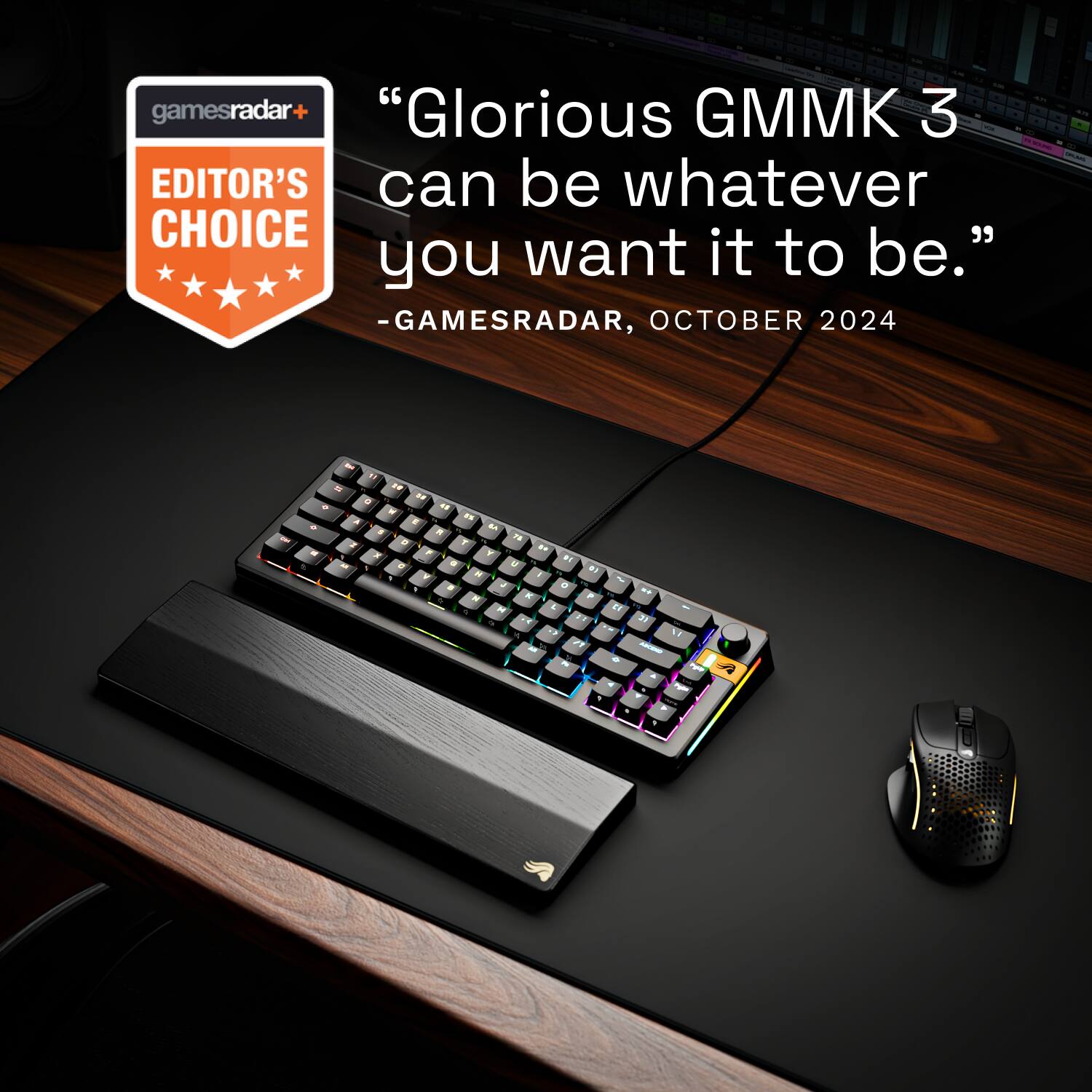 gamesradar+ "Glorious GMMK 3 can be whatever you want it to be." -GAMESRADAR, OCTOBER 2024