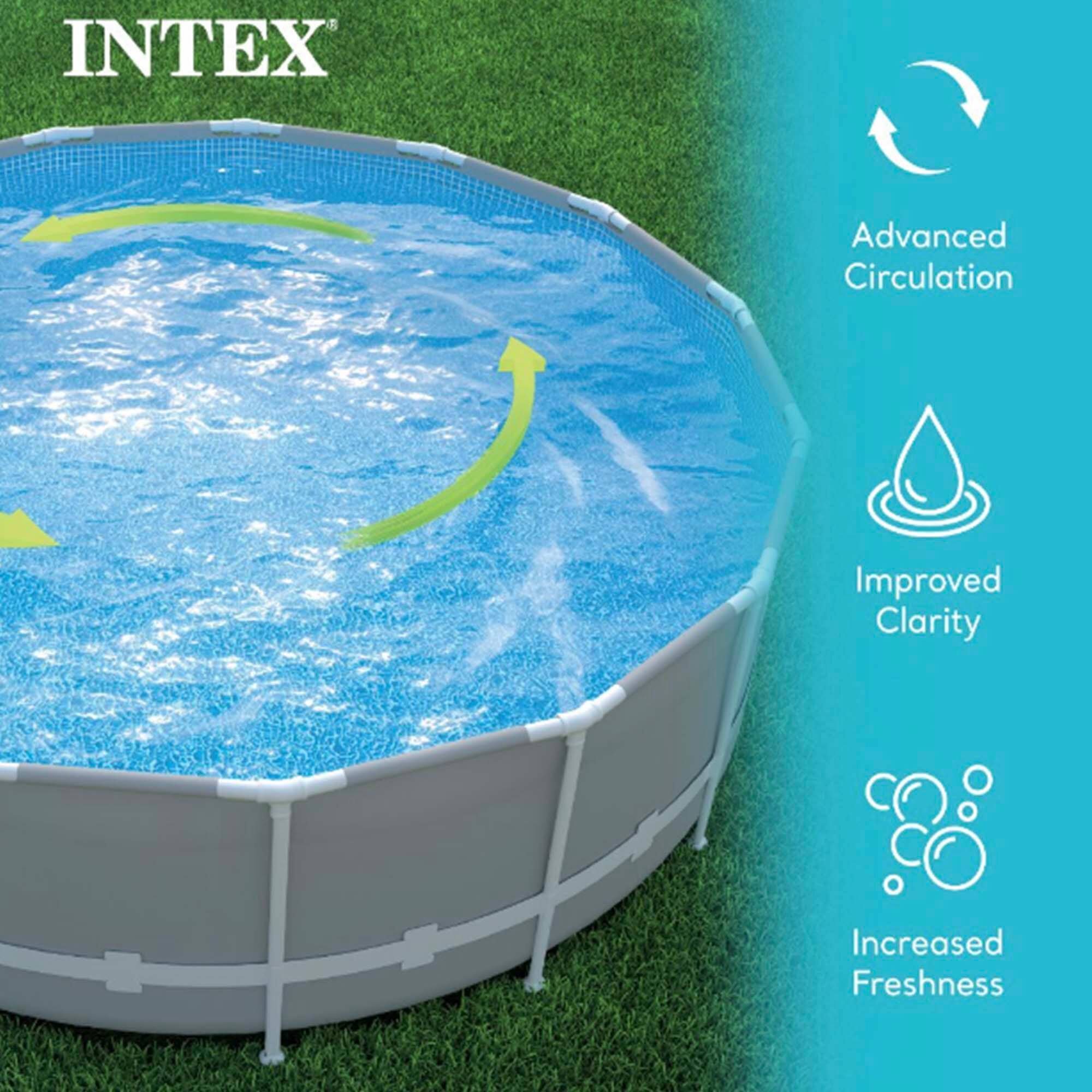 INTEX

Advanced Circulation  
Improved Clarity  
Increased Freshness