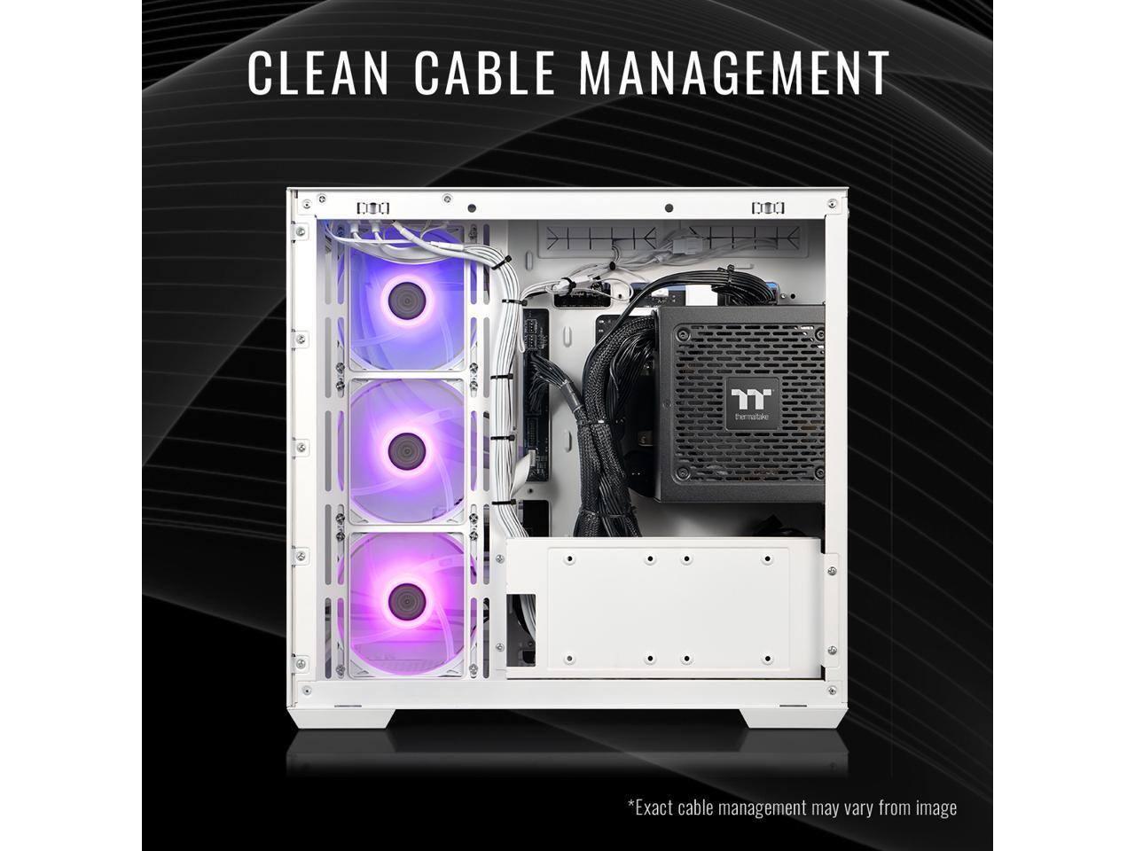 CLEAN CABLE MANAGEMENT

*Exact cable management may vary from image