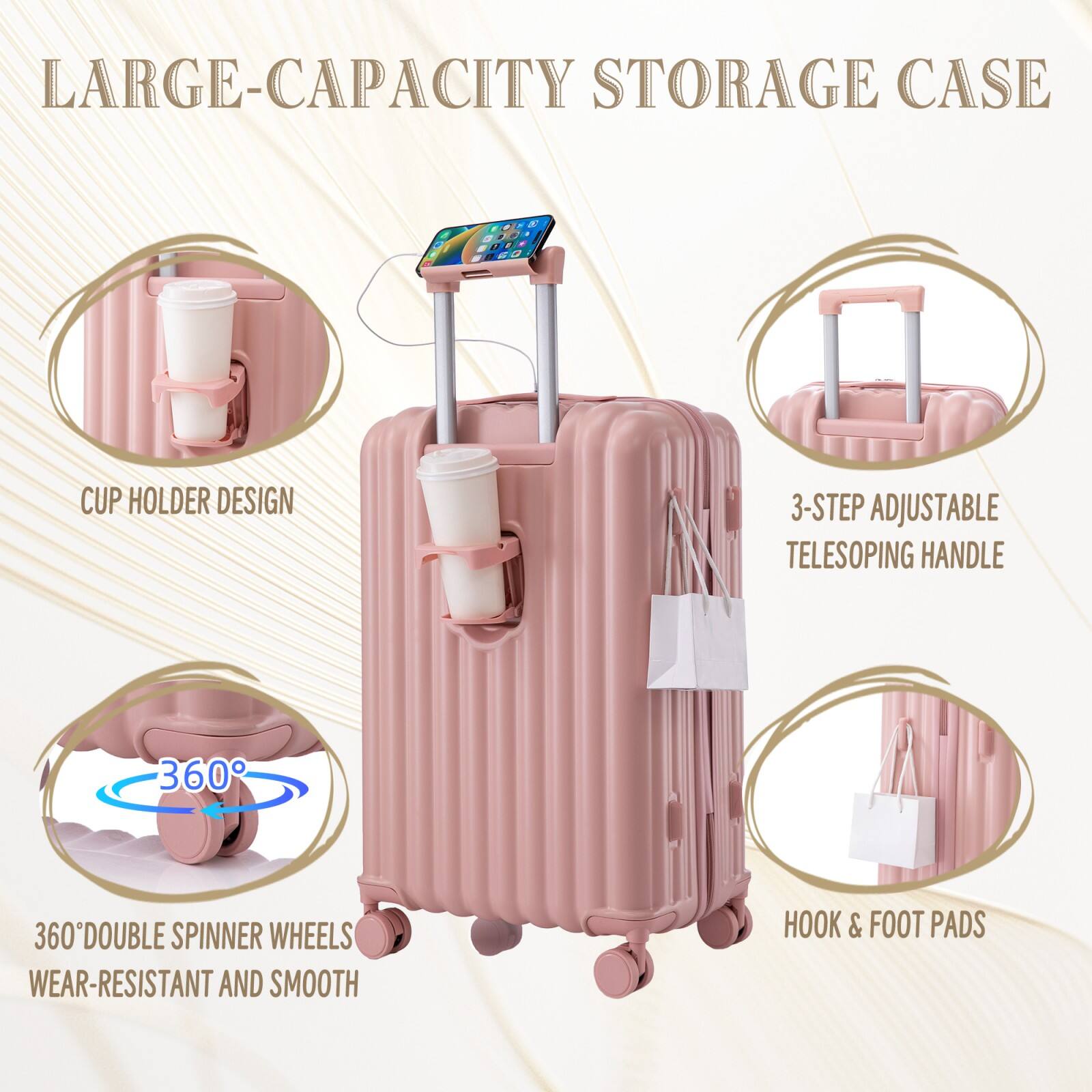 LARGE-CAPACITY STORAGE CASE

- CUP HOLDER DESIGN
- 360° DOUBLE SPINNER WHEELS WEAR-RESISTANT AND SMOOTH
- 3-STEP ADJUSTABLE TELESCOPING HANDLE
- HOOK & FOOT PADS