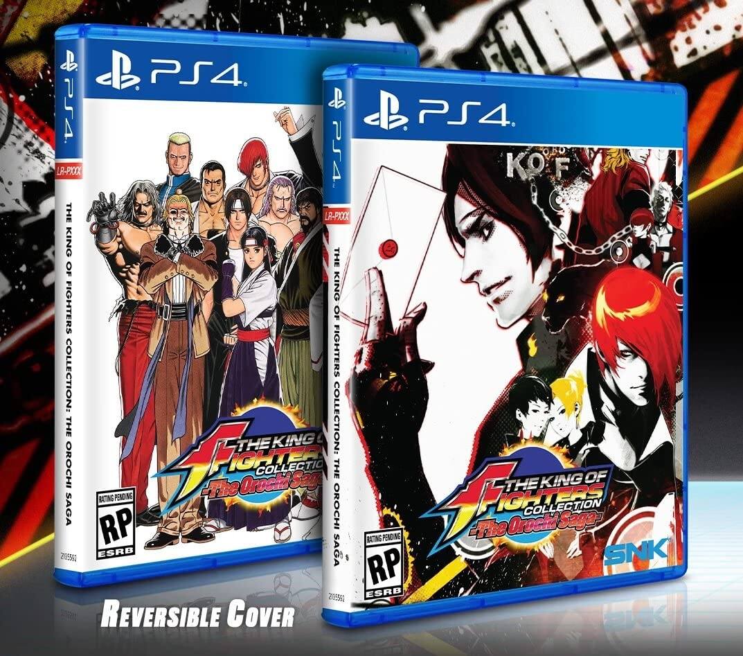 PS4  
LR-PXXX  
THE KING OF FIGHTERS COLLECTION: THE OROCHI SAGA  
RATING PENDING  
RP ESRB  
SNK  

PS4  
LR-PXXX  
THE KING OF FIGHTERS COLLECTION: THE OROCHI SAGA  
RATING PENDING  
RP ESRB  
SNK  

REVERSIBLE COVER