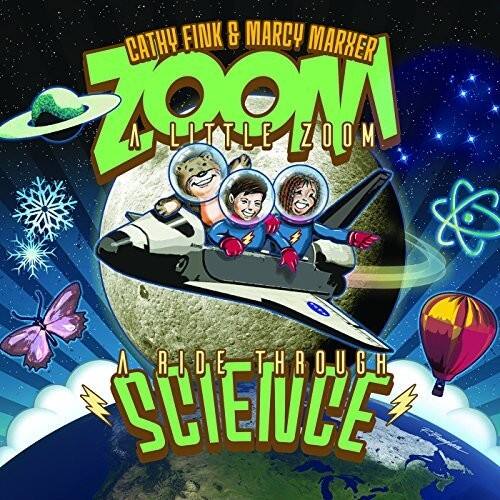 Cathy Fink - Zoom A Little Zoom: A Ride Through Science   - COMPACT DISCS [CD] price history on PriceWatchPro